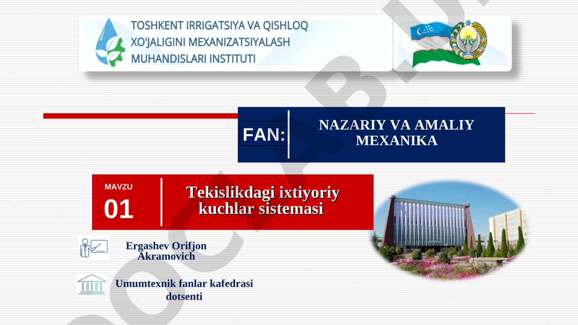 Tekislikdagi ixtiyoriy kuchlar sistemasi