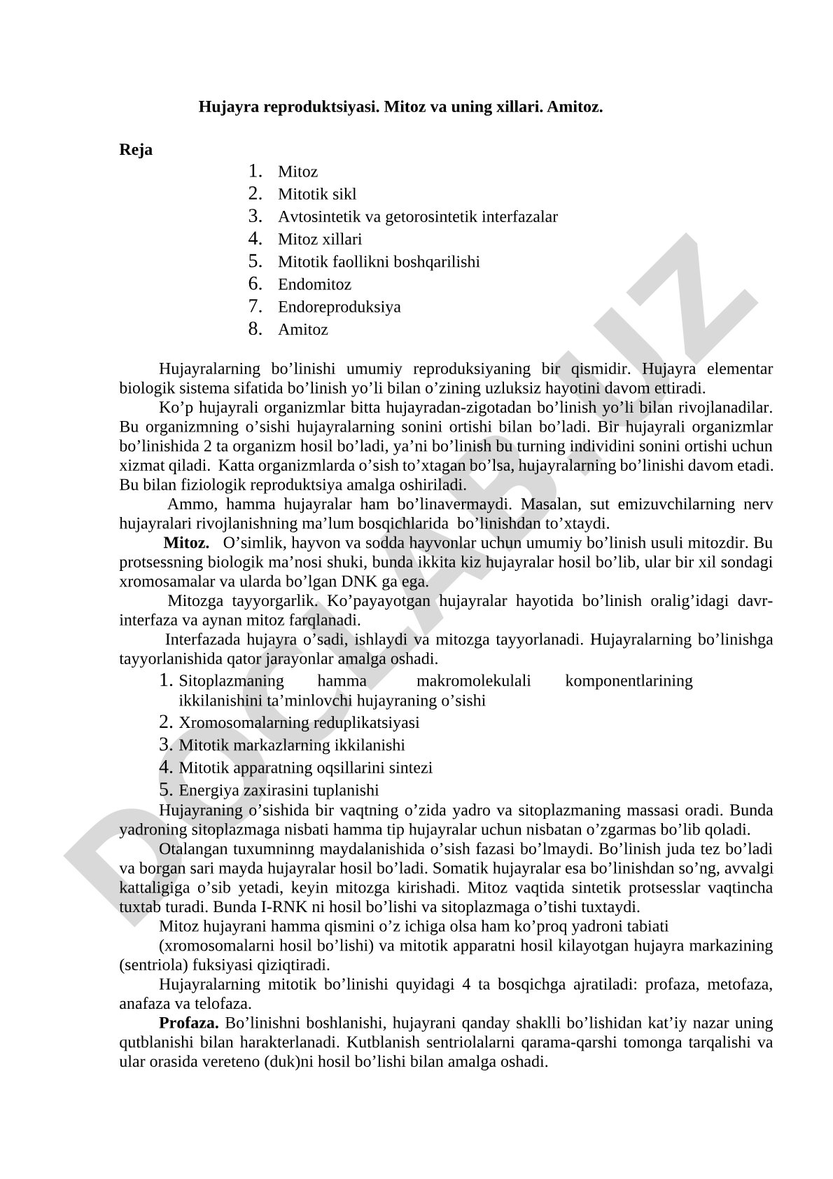 Hujayra reproduktsiyasi. Mitoz va uning xillari. Amitoz