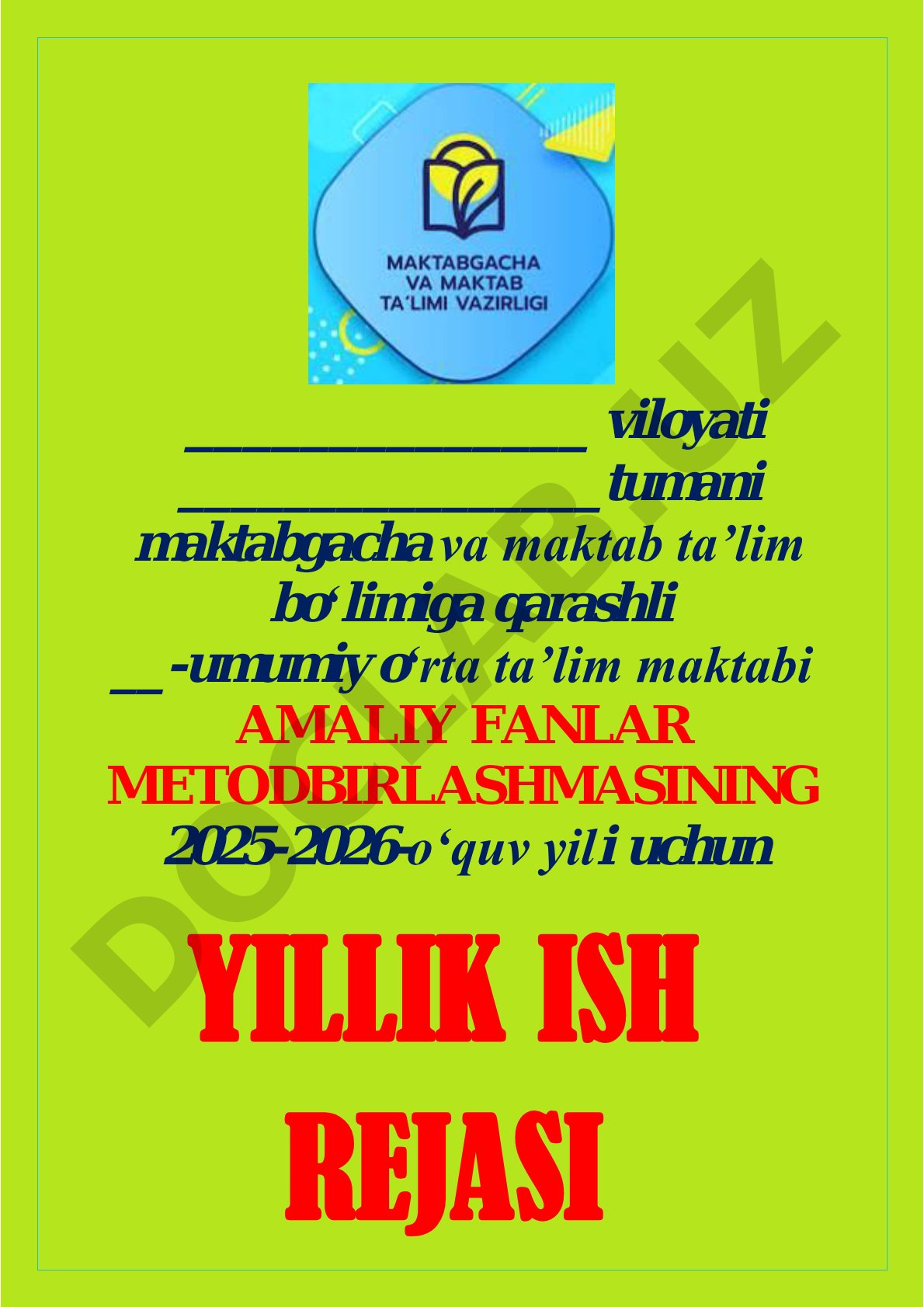 Amaliy fanlar metodbirlashmasining 2025-2026-o‘quv yili uchun yillik ish rejasi