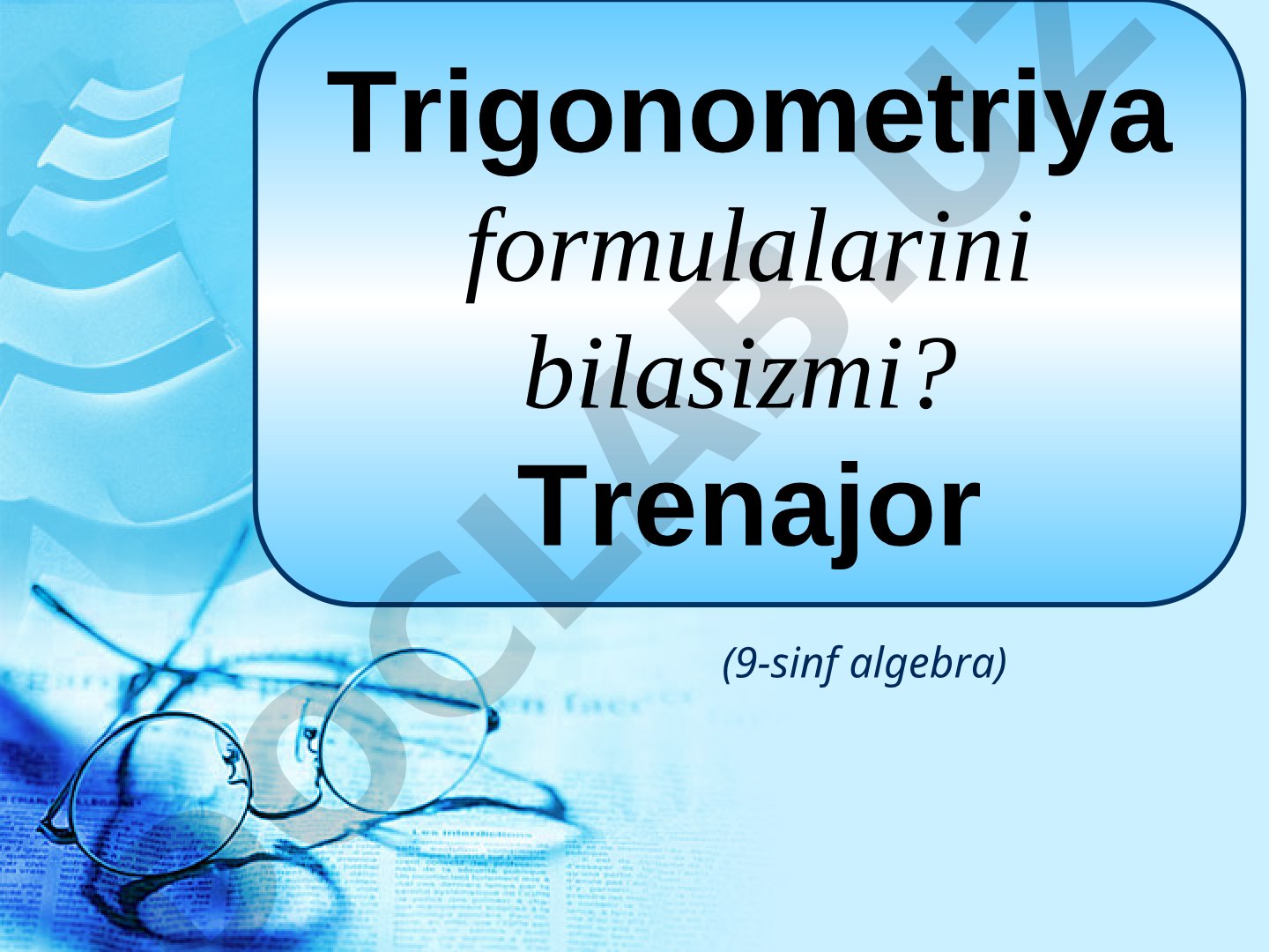 Trigonometriya formulalari (9-sinf algebra)
