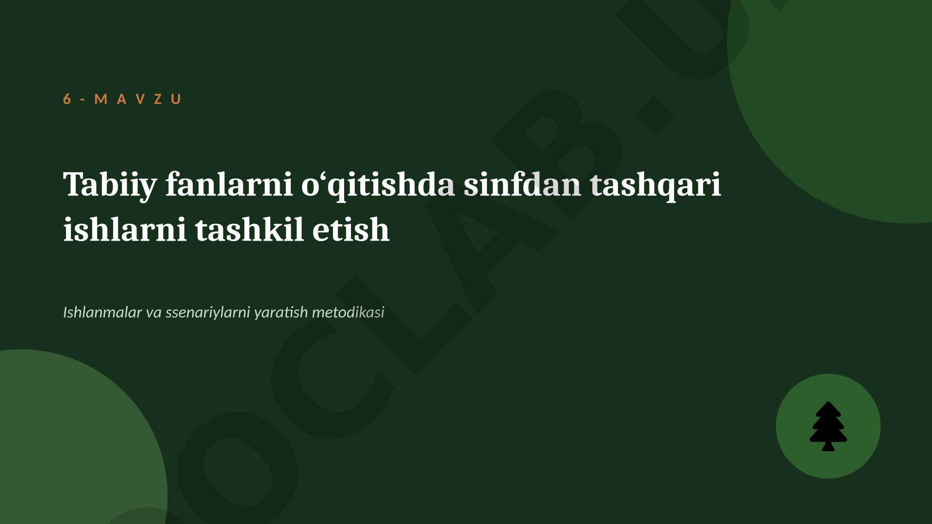 Tabiiy fanlarni o‘qitishda sinfdan tashqari ishlarni tashkil etish