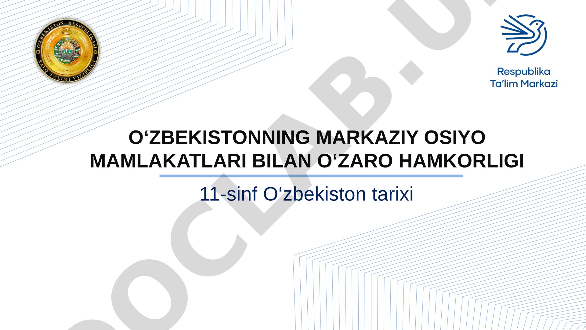 O‘zbekistonning Markaziy Osiyo mamlakatlari bilan o‘zaro hamkorligi