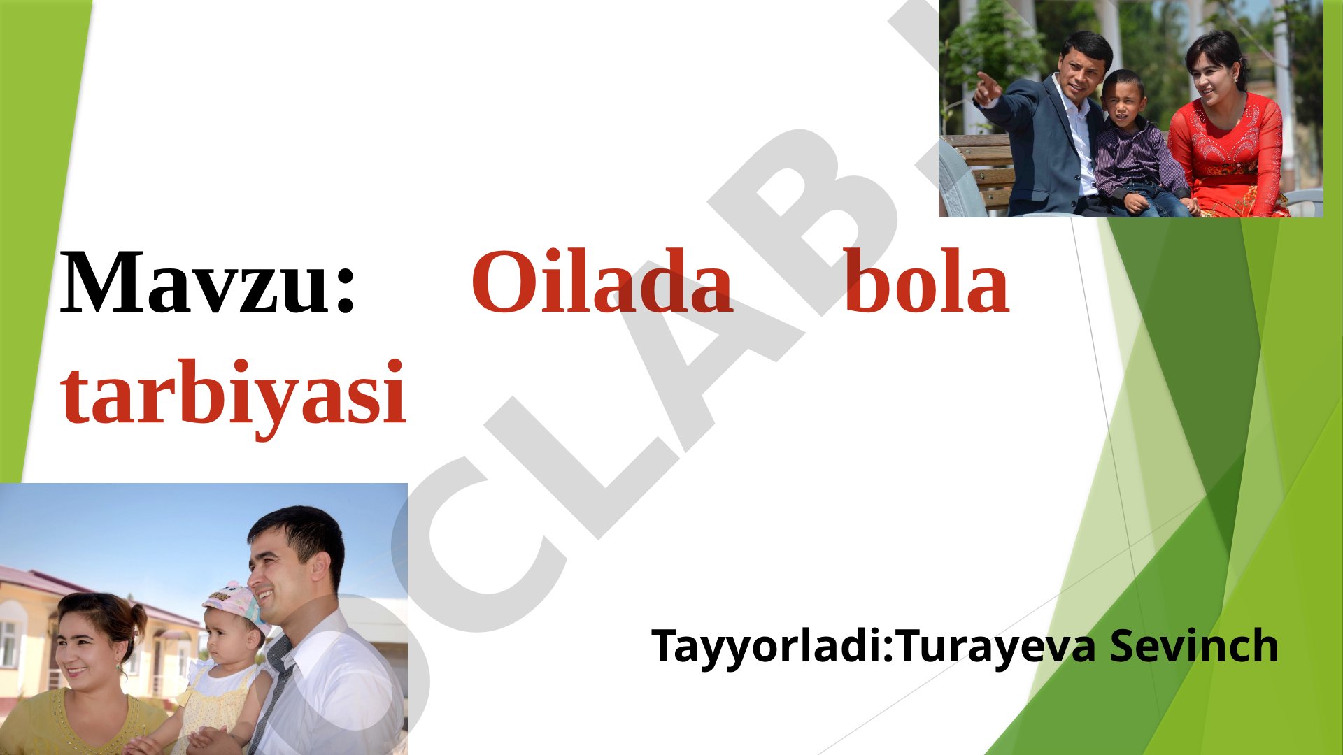 Oilada bolani aqliy tarbiyalash va maktabga tayyorlash masalalari yoritilgan
