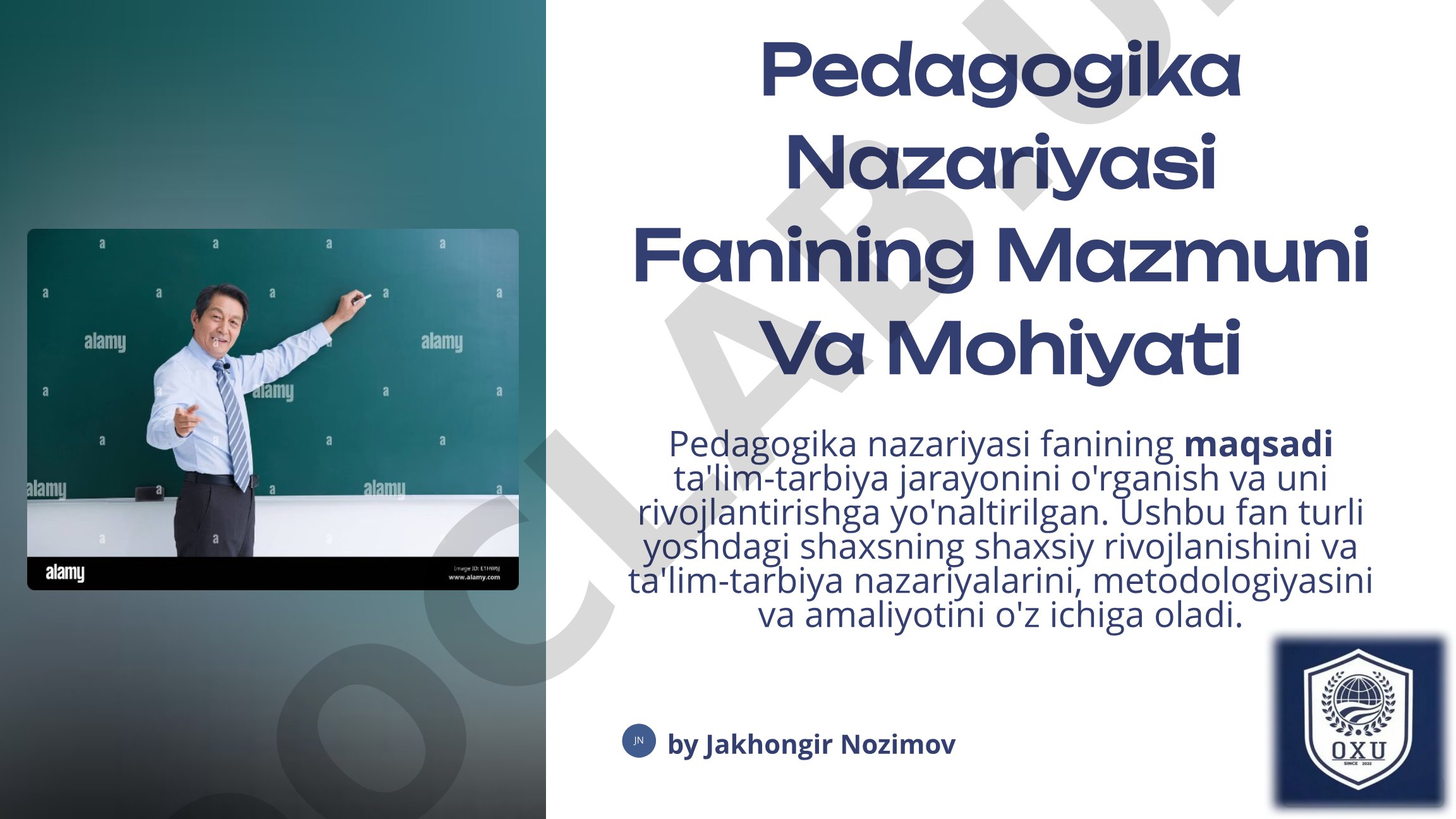 Pedagogika nazariyasi fanining mazmuni va mohiyati