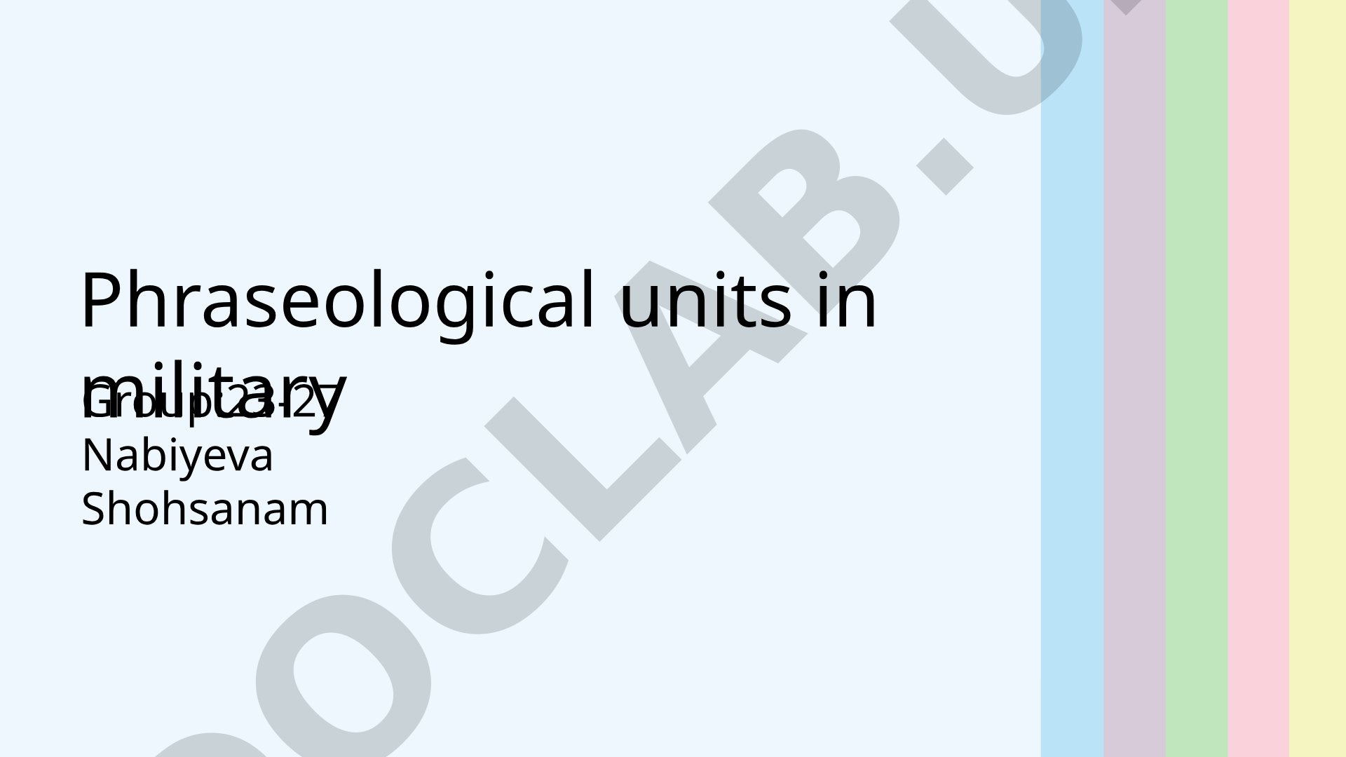 Phraseological units in military