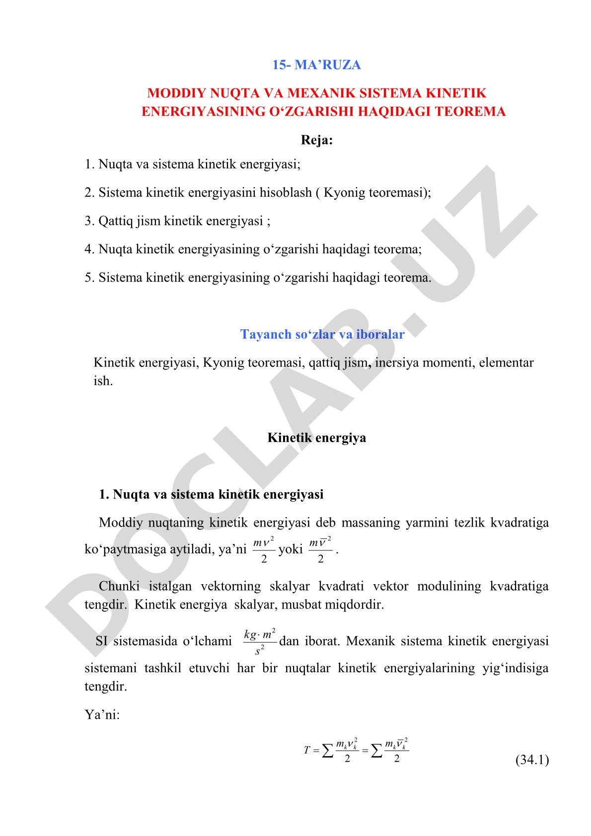 Moddiy nuqta va mexanik sistema kinetik energiyasining o'zgarishi haqidagi teorema