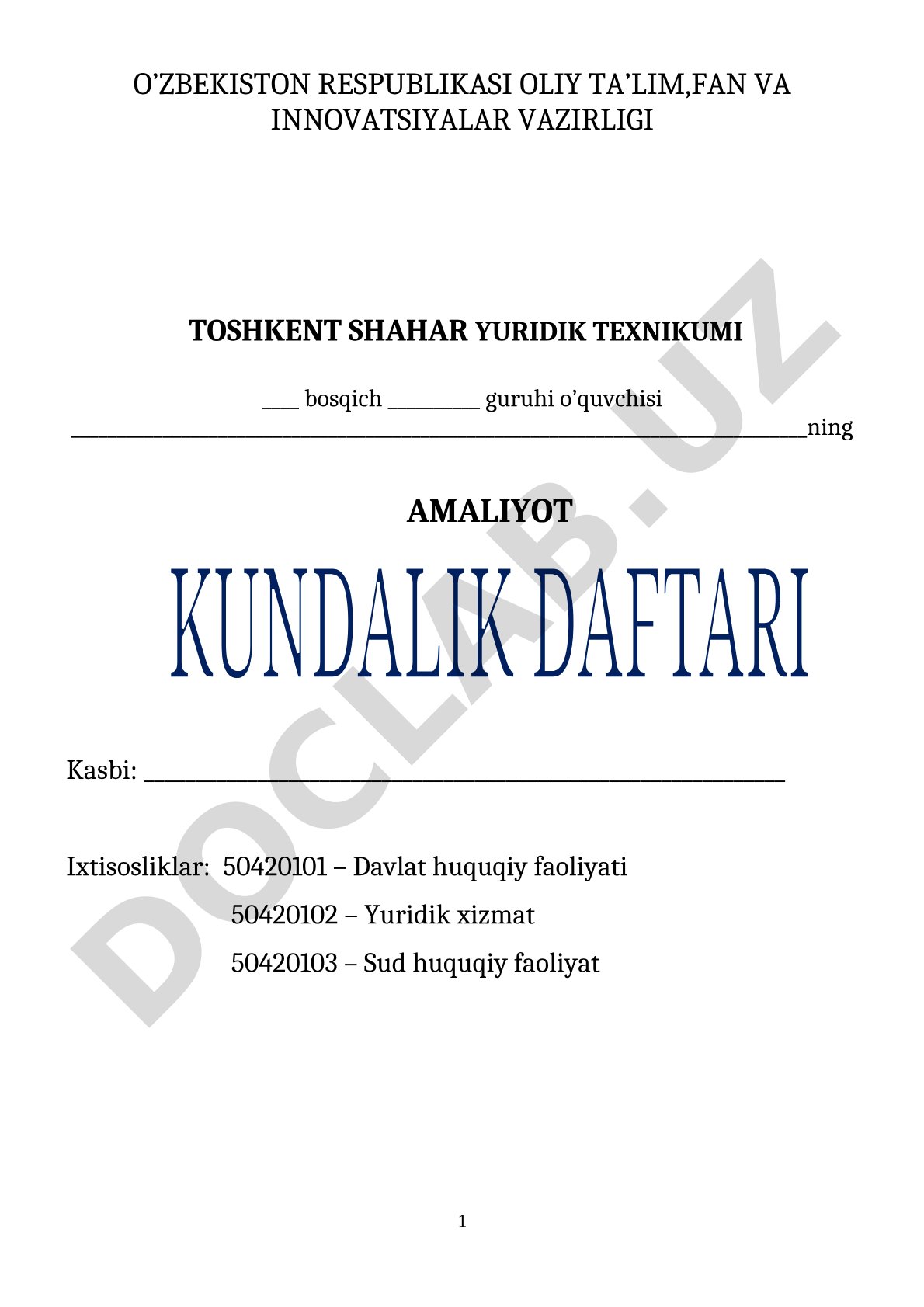 Amaliyot daftarini yuritish bo'yicha ko'rsatmalar