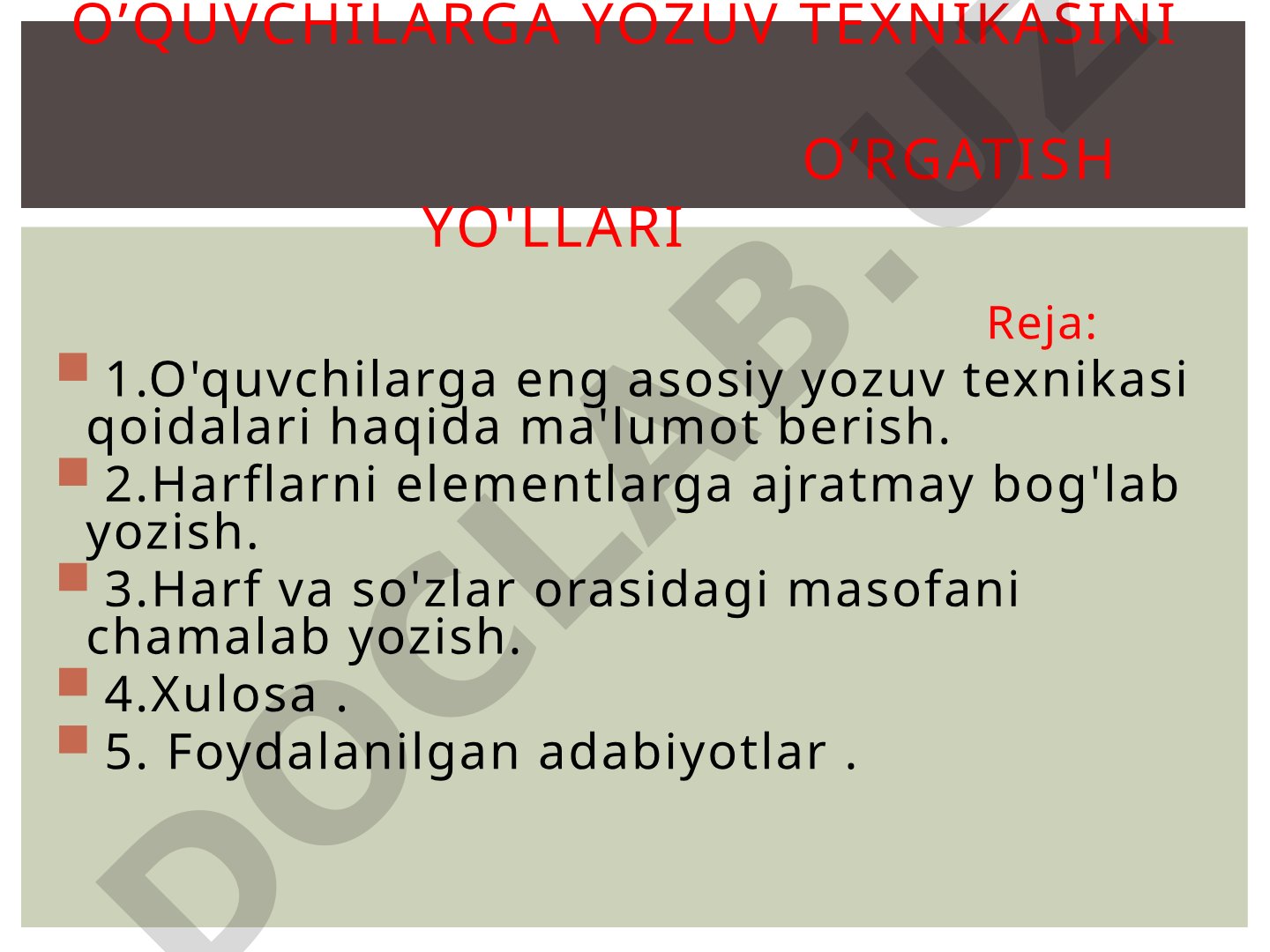O'quvchilarga yozuv texnikasini o'rgatish yo'llari