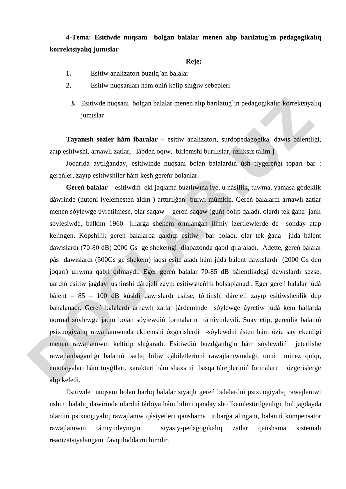 Esitiwde nuqsanı bolġan balalar menen alıp barılatug'ın pedagogikalıq korrektsiyalıq jumıslar