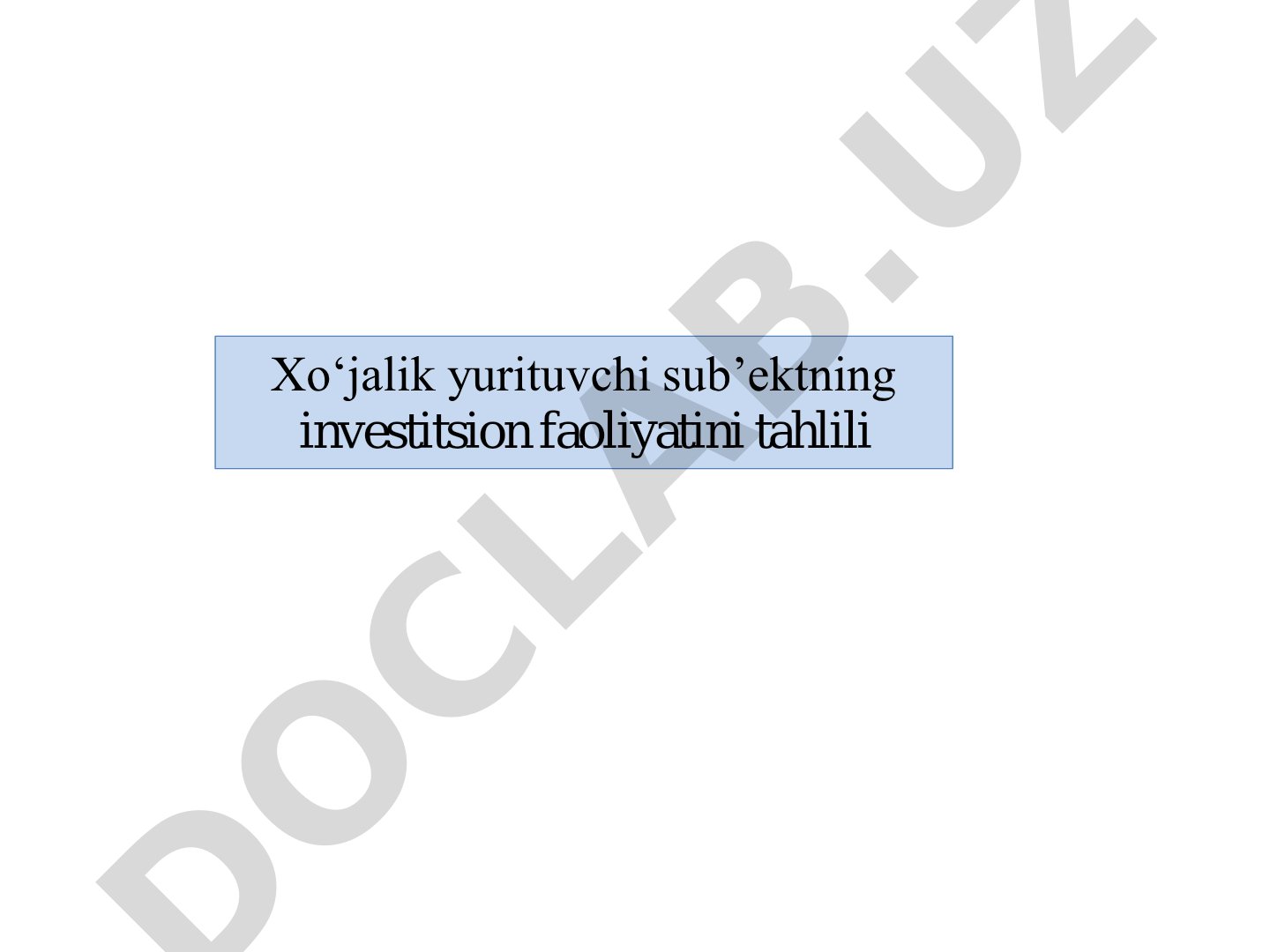 Xo‘jalik yurituvchi sub’ektning investitsion faoliyatini tahlili