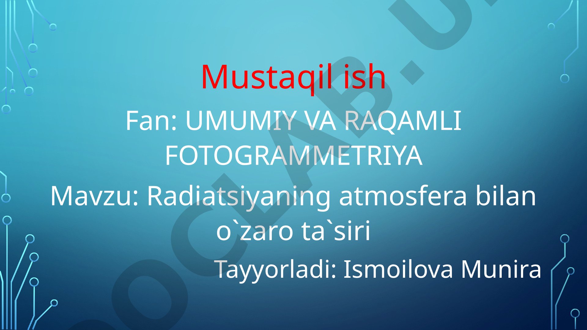 Radiatsiyaning atmosfera bilan o'zaro ta'siri