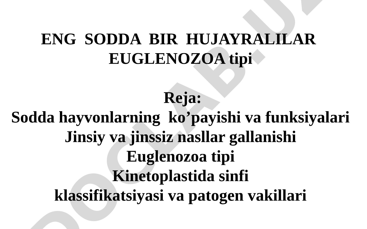 Eng sodda bir hujayralilar Euglenozoa tipi