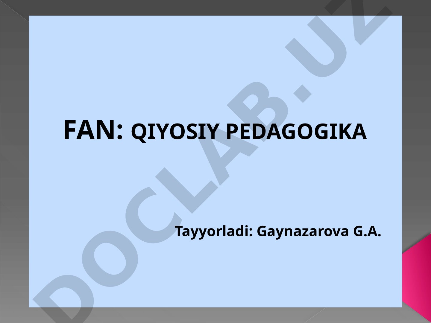 Maktabgacha ta’limda qiyosiy pedagogikaning tadqiqot metodlari va yondashuvlar