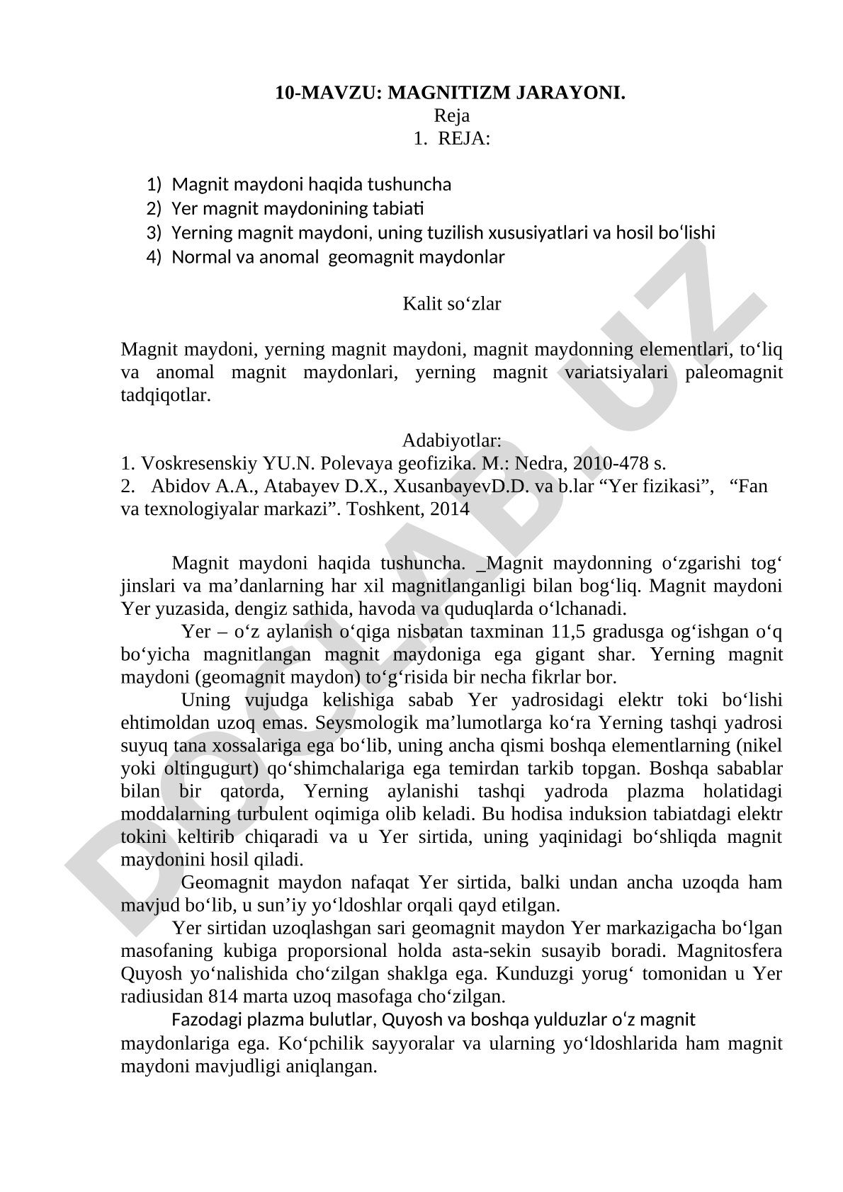 Magnit maydoni haqida tushuncha, Yer magnit maydonining tabiati, tuzilishi va hosil