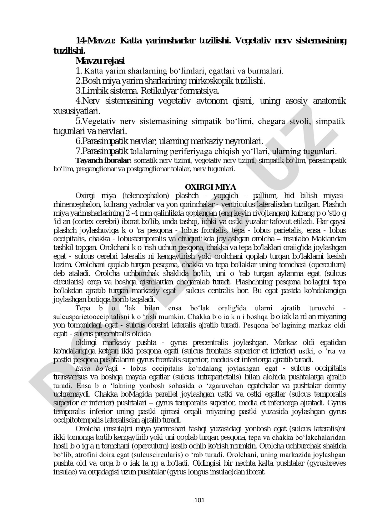 Katta yarimsharlar tuzilishi. Vegetativ nerv sistemasining tuzilishi.