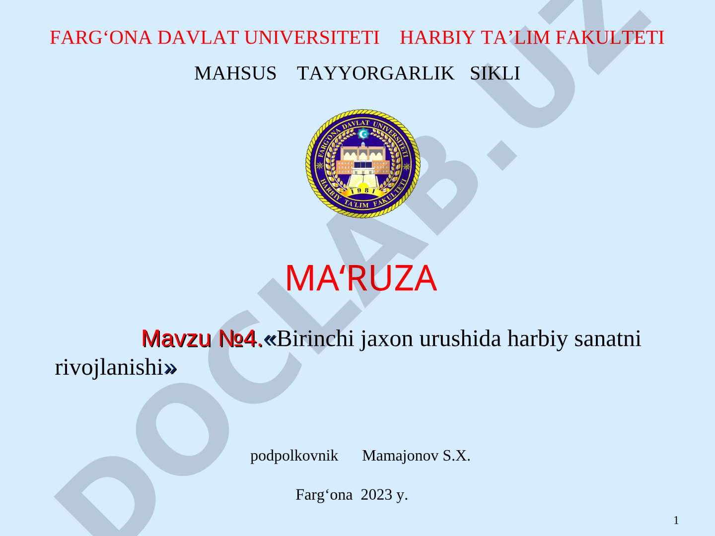 Birinchi jaxon urushida harbiy sanatni rivojlanishi