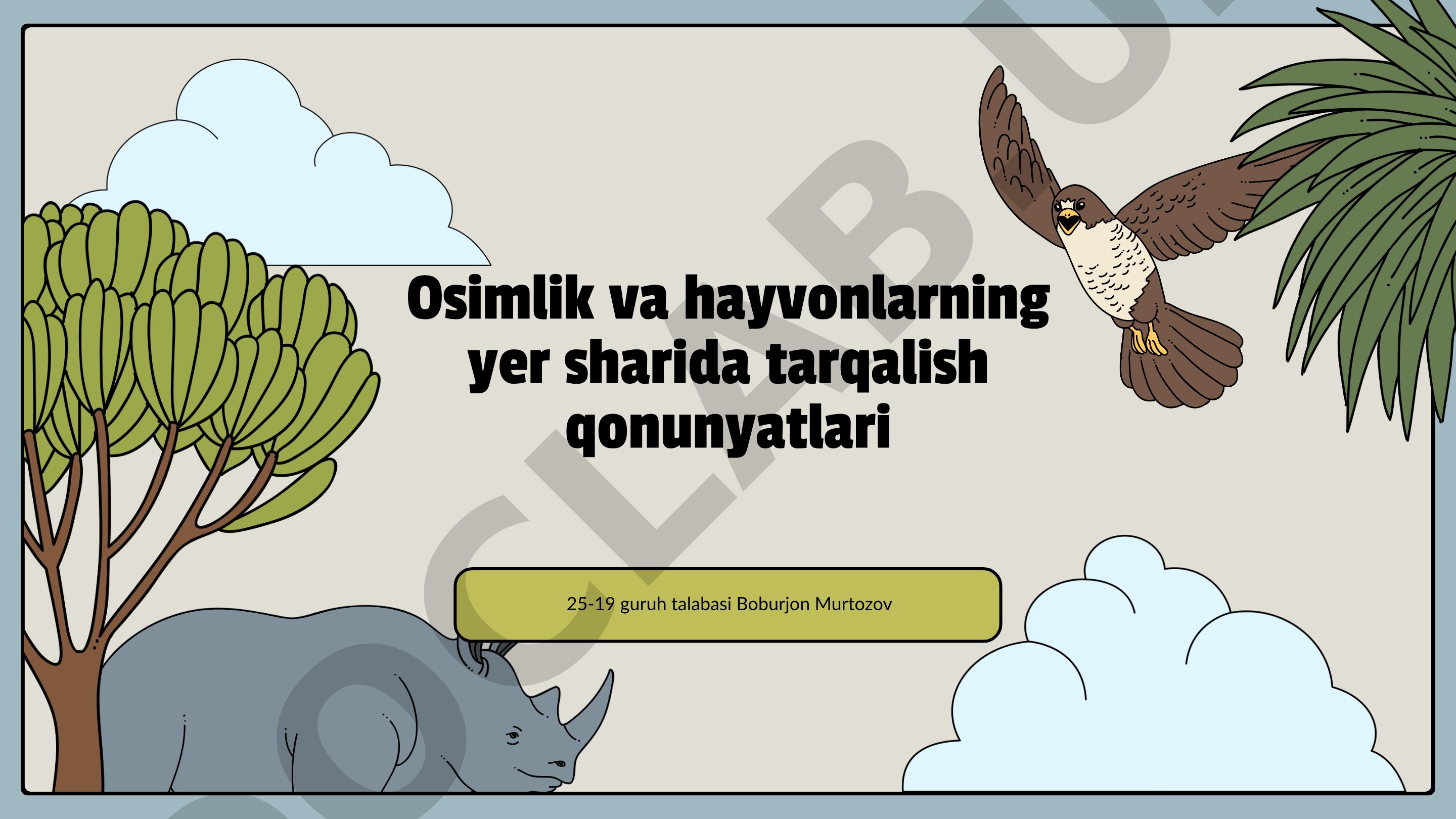 Osimlik va hayvonlarning yer sharida tarqalish qonunyatlari