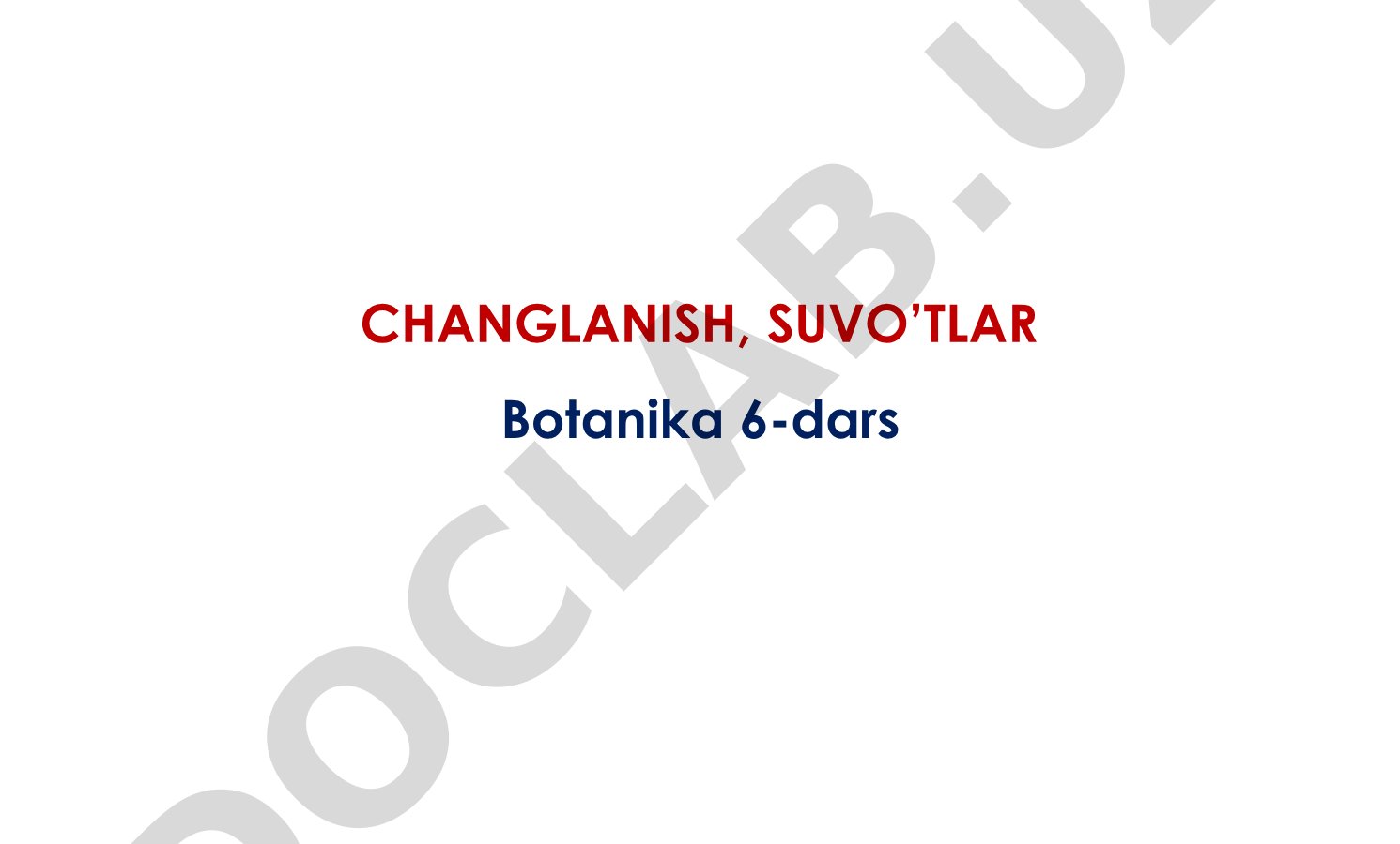 Changlanish, suvo'tlar