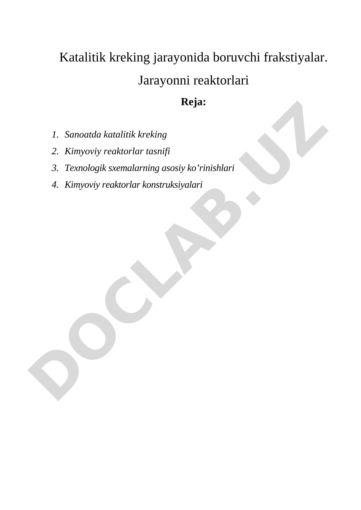 Katalitik kreking jarayonida boruvchi frakstiyalar va jarayonni reaktorlari