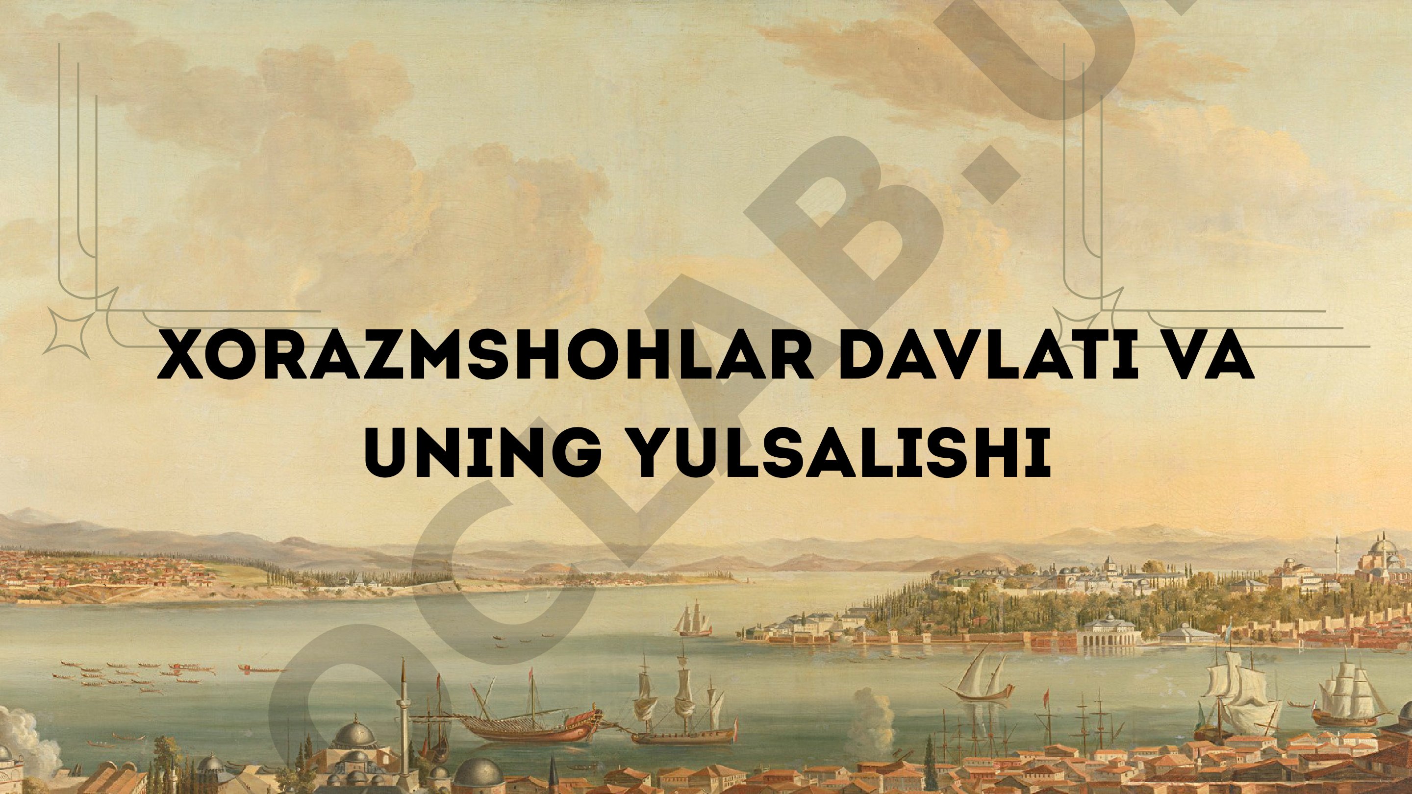 Xorazmshohlar davlati va Anushteginiylar sulolasining yuksalishi
