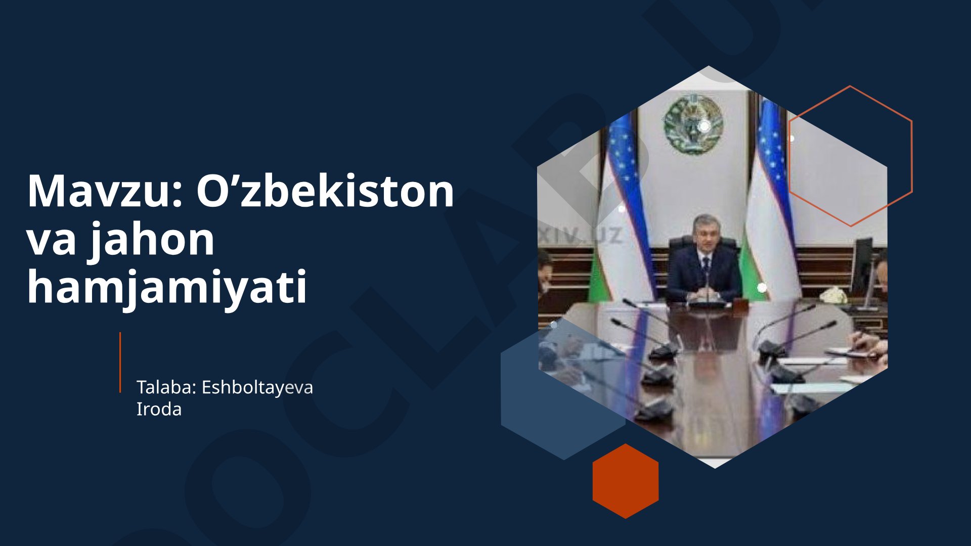 O’zbekiston va jahon hamjamiyati