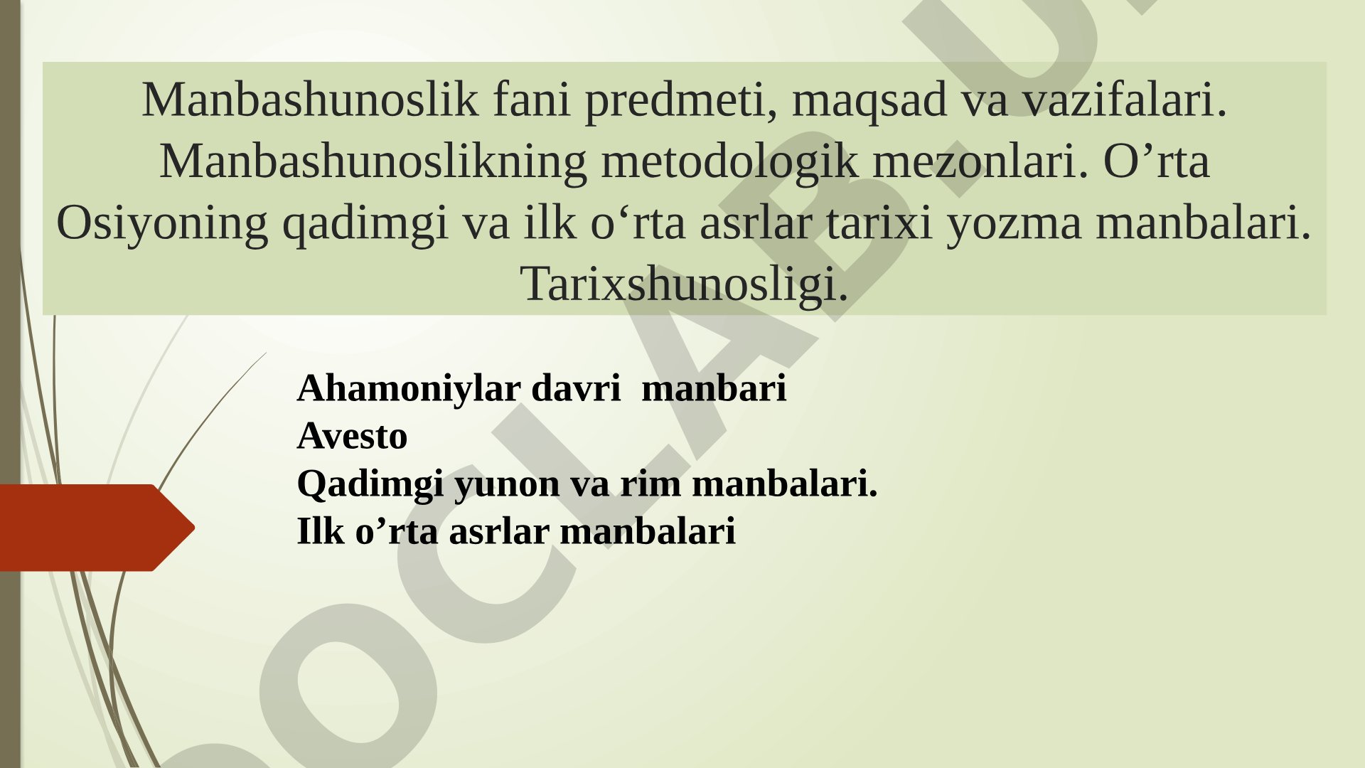 Manbashunoslik fani predmeti, maqsad va vazifalari