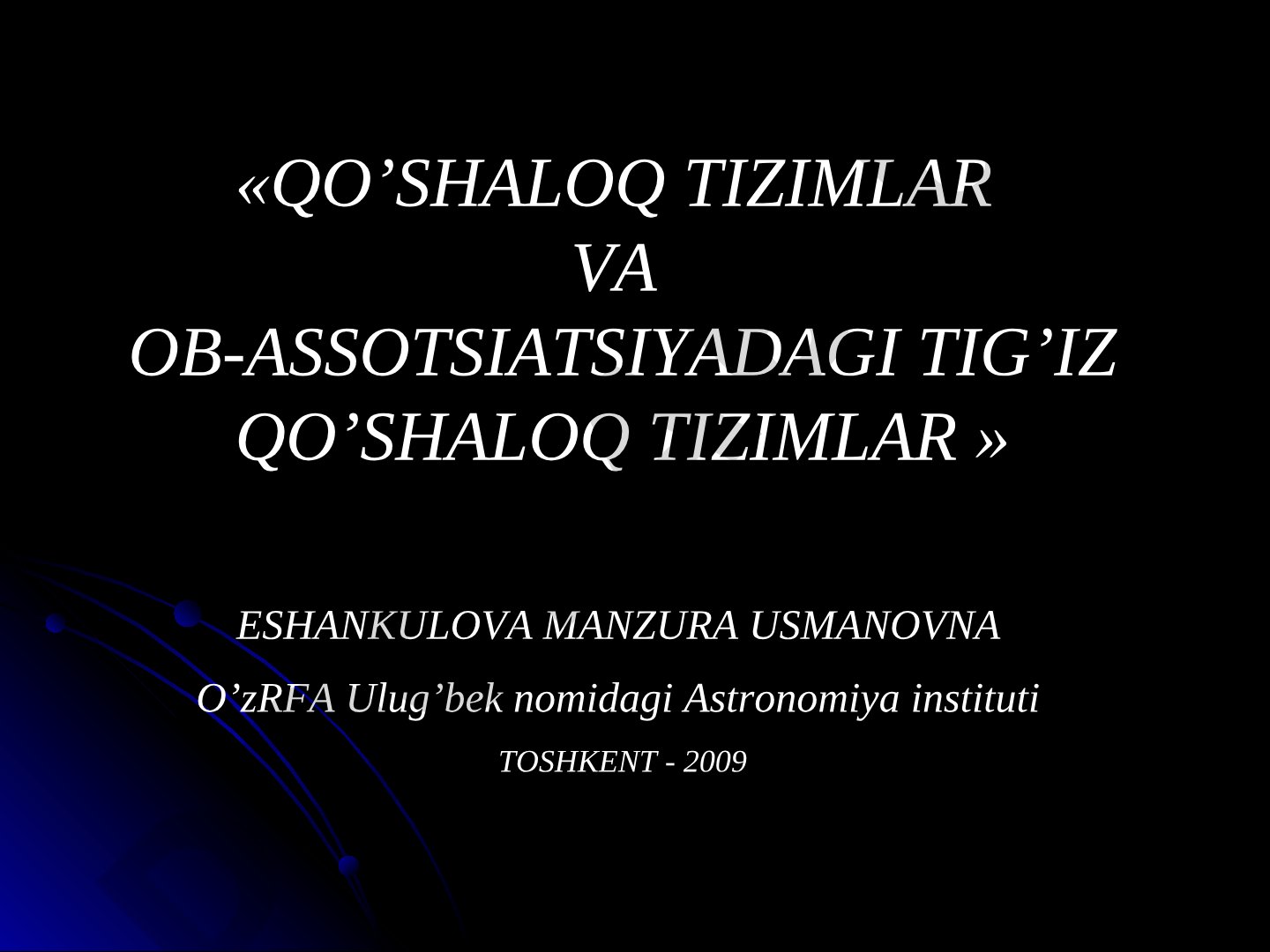 Qo'shaloq tizimlar va OB-assotsiatsiyadagi tig'iz qo'shaloq tizimlar