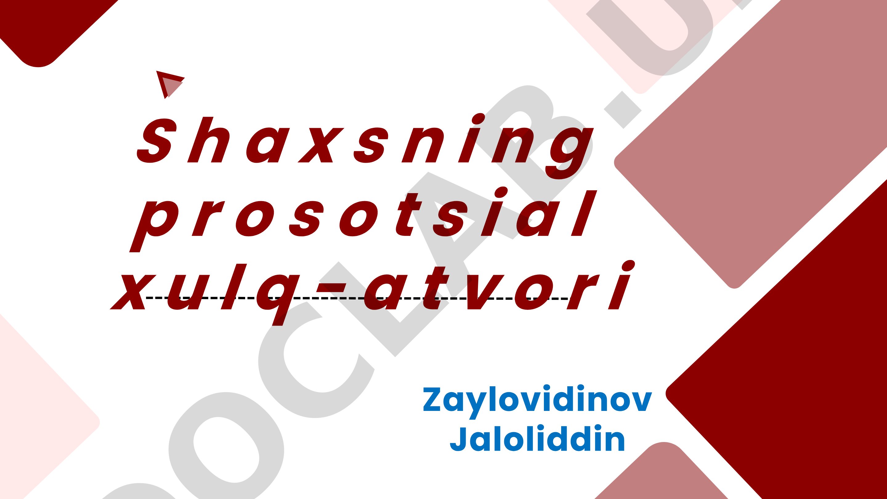 Shaxsning prosotsial xulq-atvori