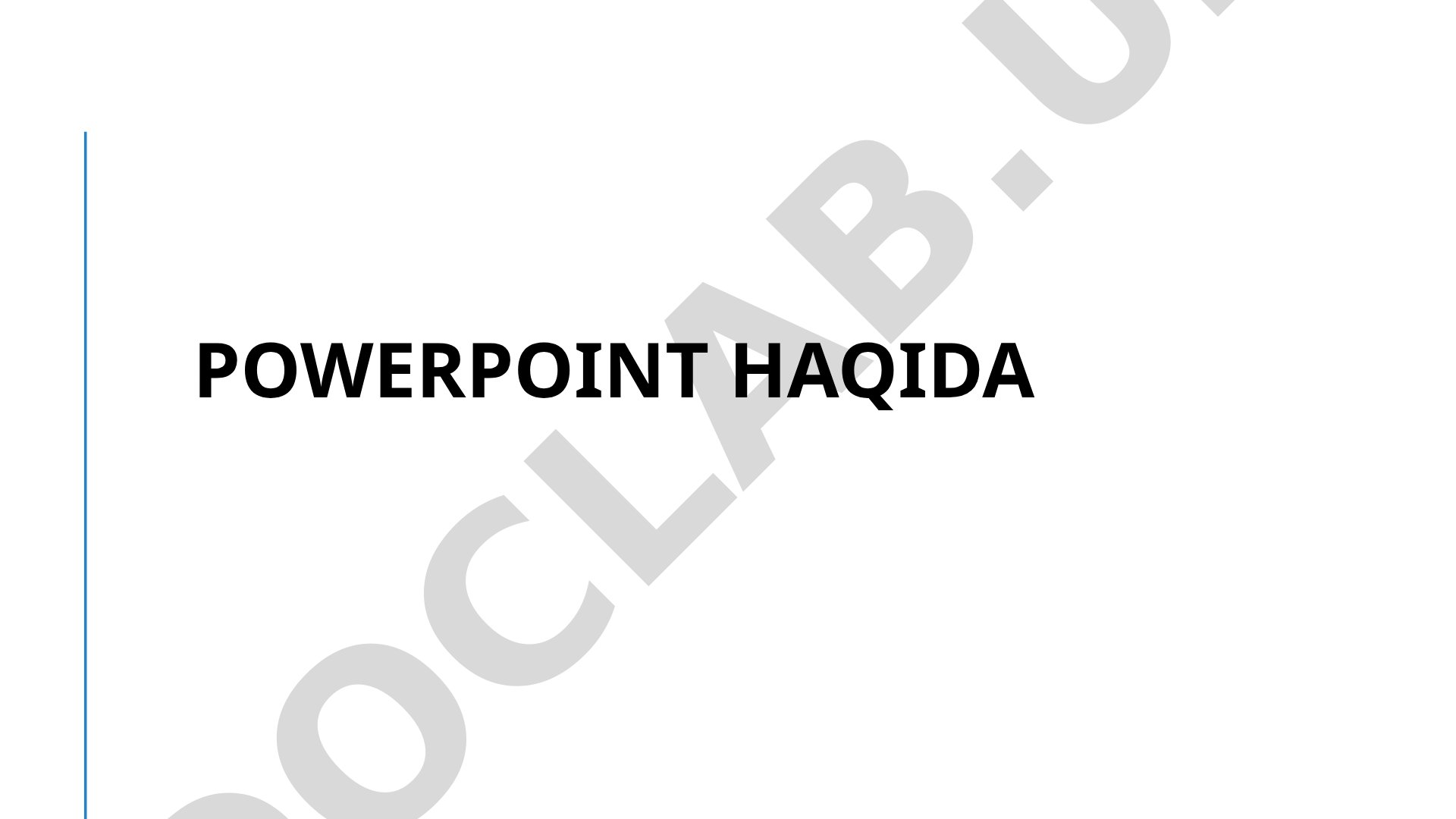PowerPoint dasturi haqida umumiy ma'lumot