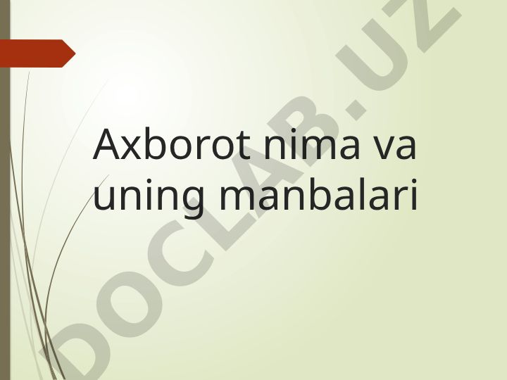 Axborot va uning manbalari