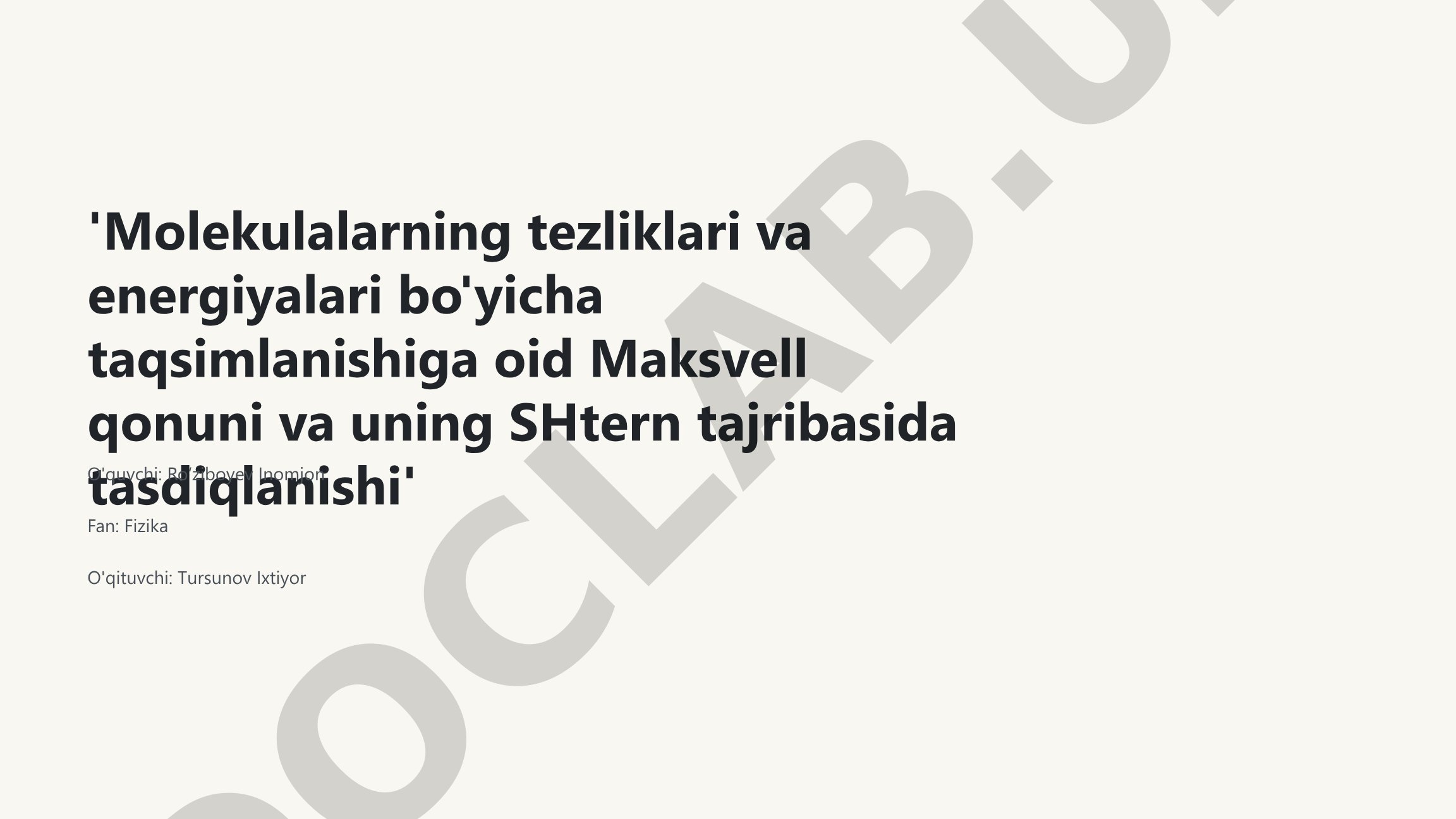 Molekulalarning tezliklari va energiyalari bo'yicha taqsimlanishiga oid Maksvell qonuni va uning SHtern tajribasida tasdiqlanishi