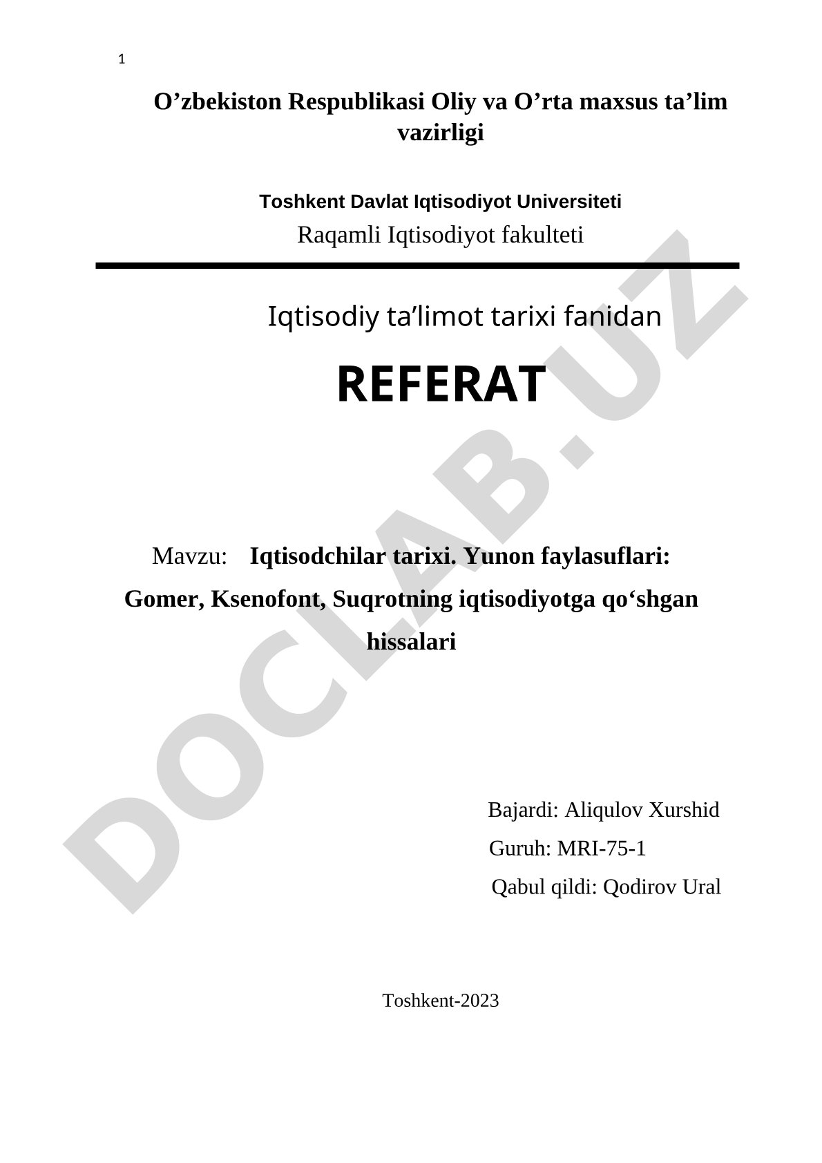 Iqtisodchilar tarixi. Yunon faylasuflari: Gomer, Ksenofont, Suqrotning iqtisodiyotga qo‘shgan hissalari