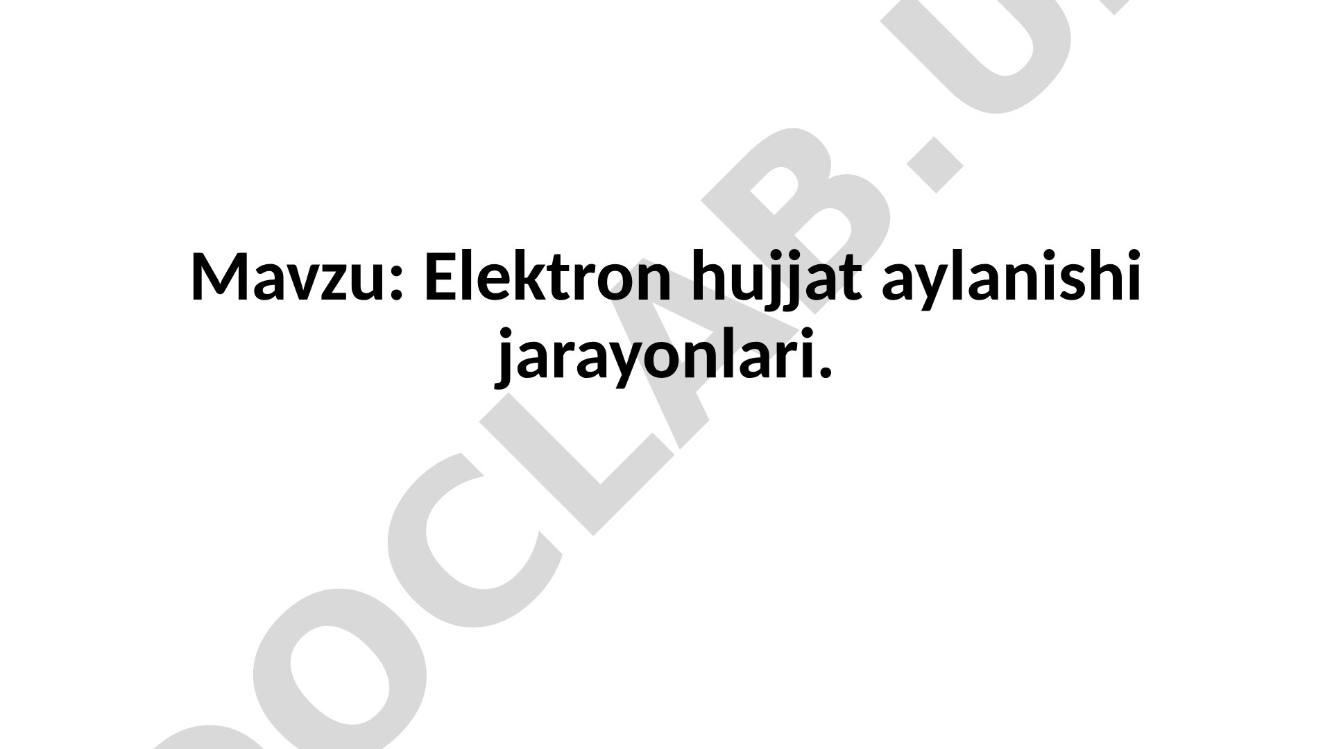 Elektron hujjat aylanishi jarayonlari