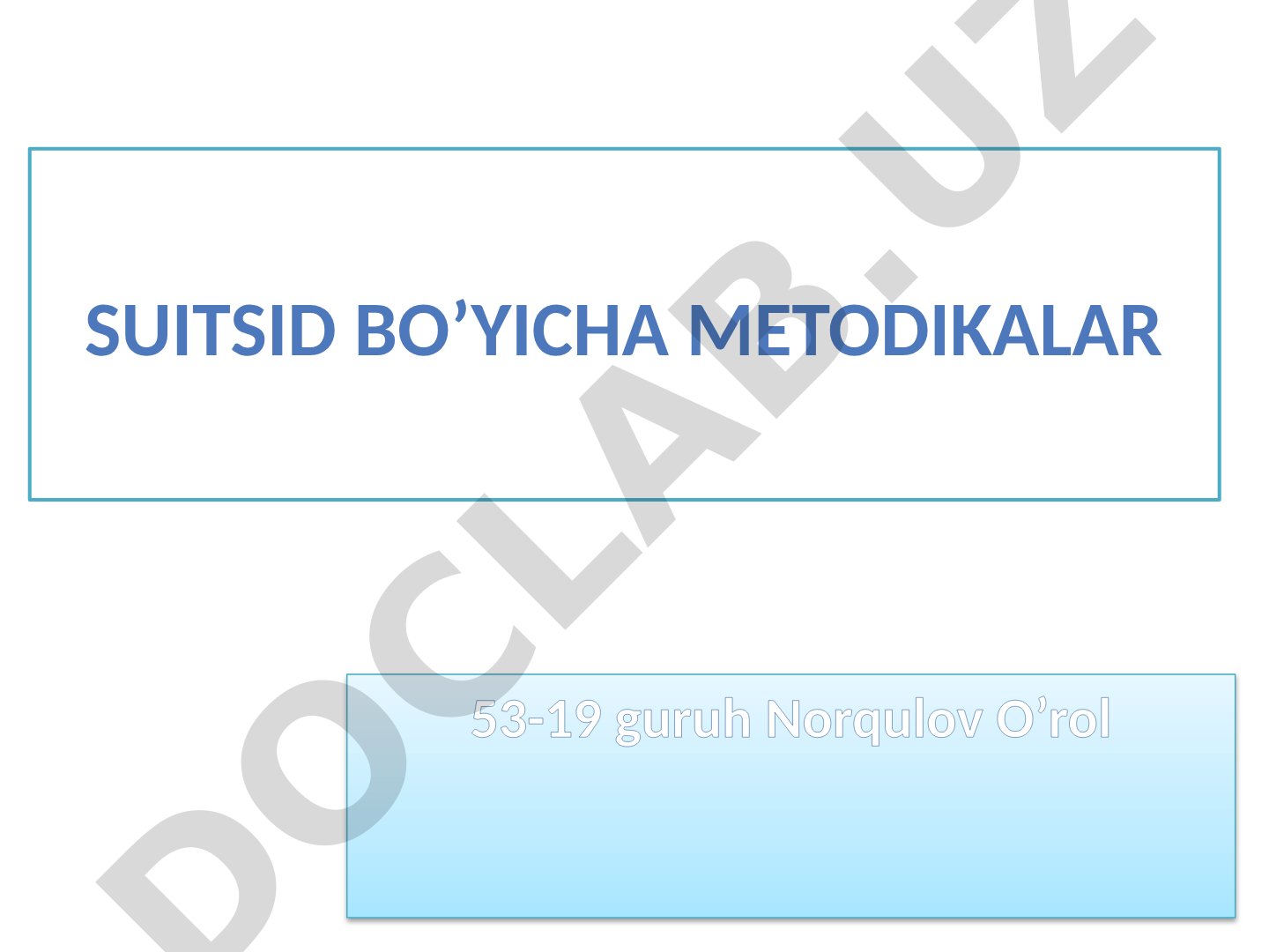 Suitsid bo'yicha metodikalar (so'rovnoma)