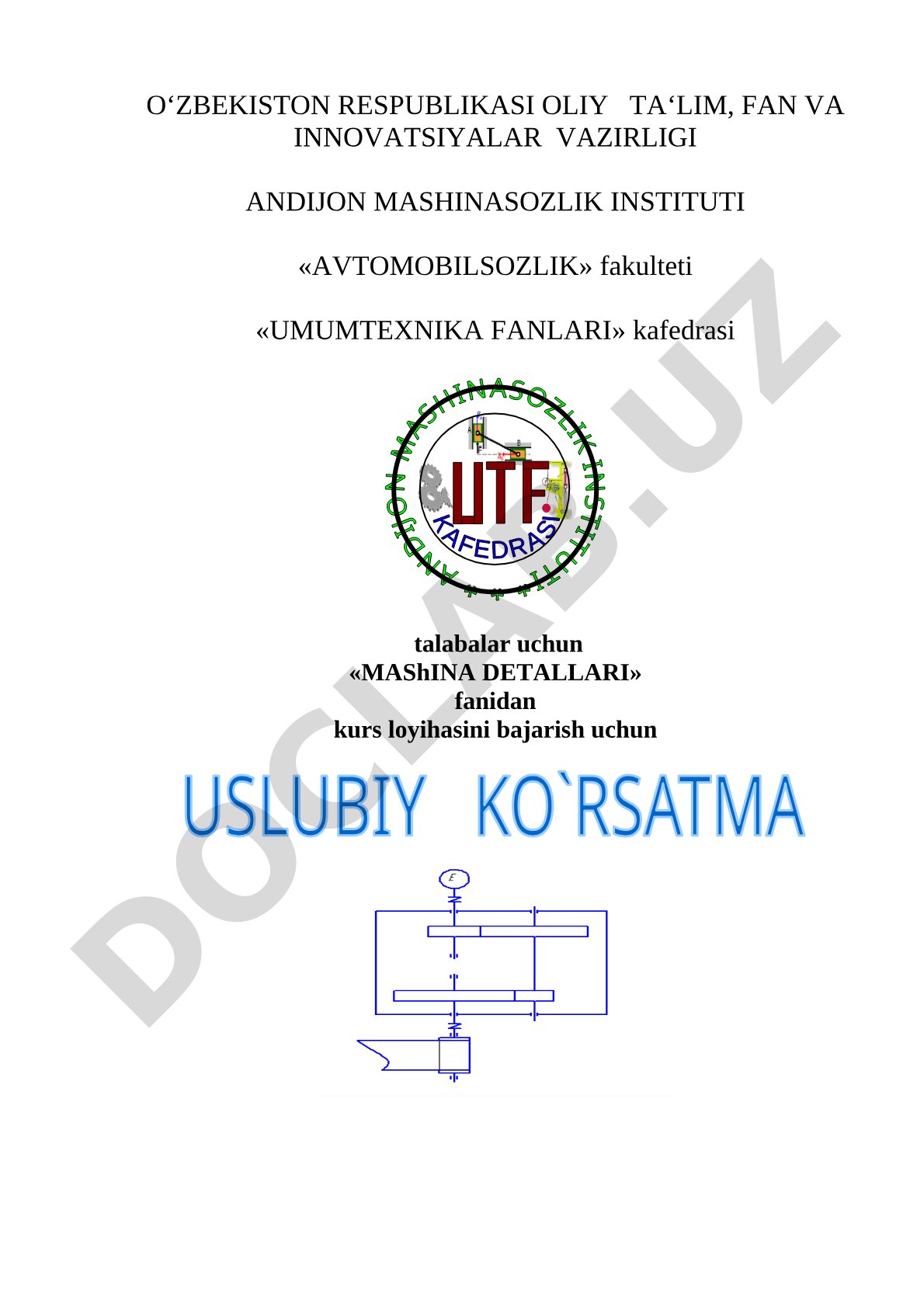 Mashina detallari fanidan kurs loyihasini bajarish uchun uslubiy ko‘rsatma