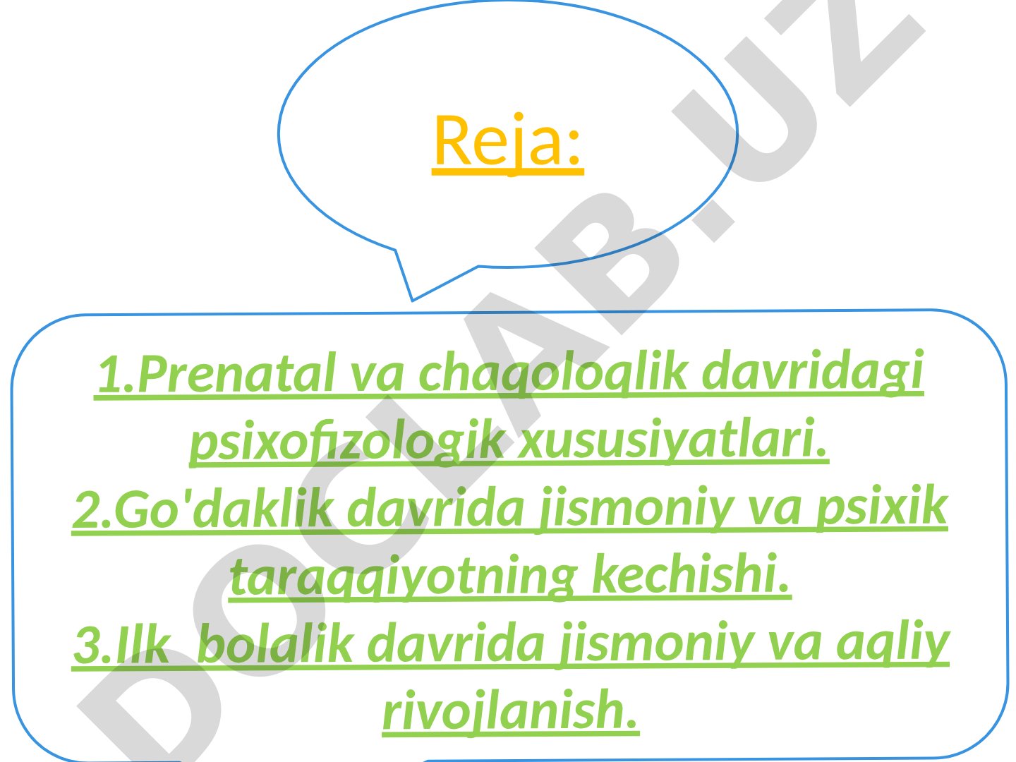 Prenatal va bolalik davrlarida psixofizologik rivojlanish
