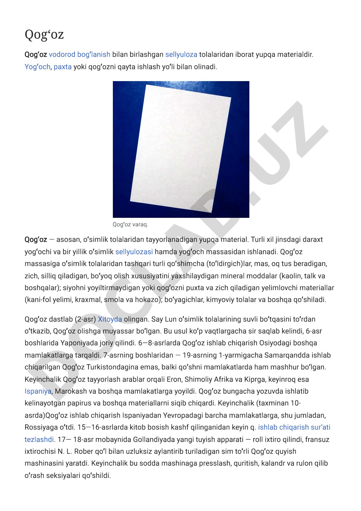 Qog'oz tarkibi, ishlab chiqarish tarixi va texnologiyasi