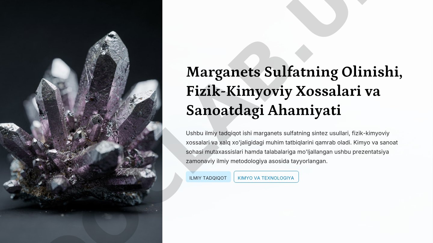 Marganets Sulfatning Olinishi, Fizik-Kimyoviy Xossalari va Sanoatdagi Ahamiyati
