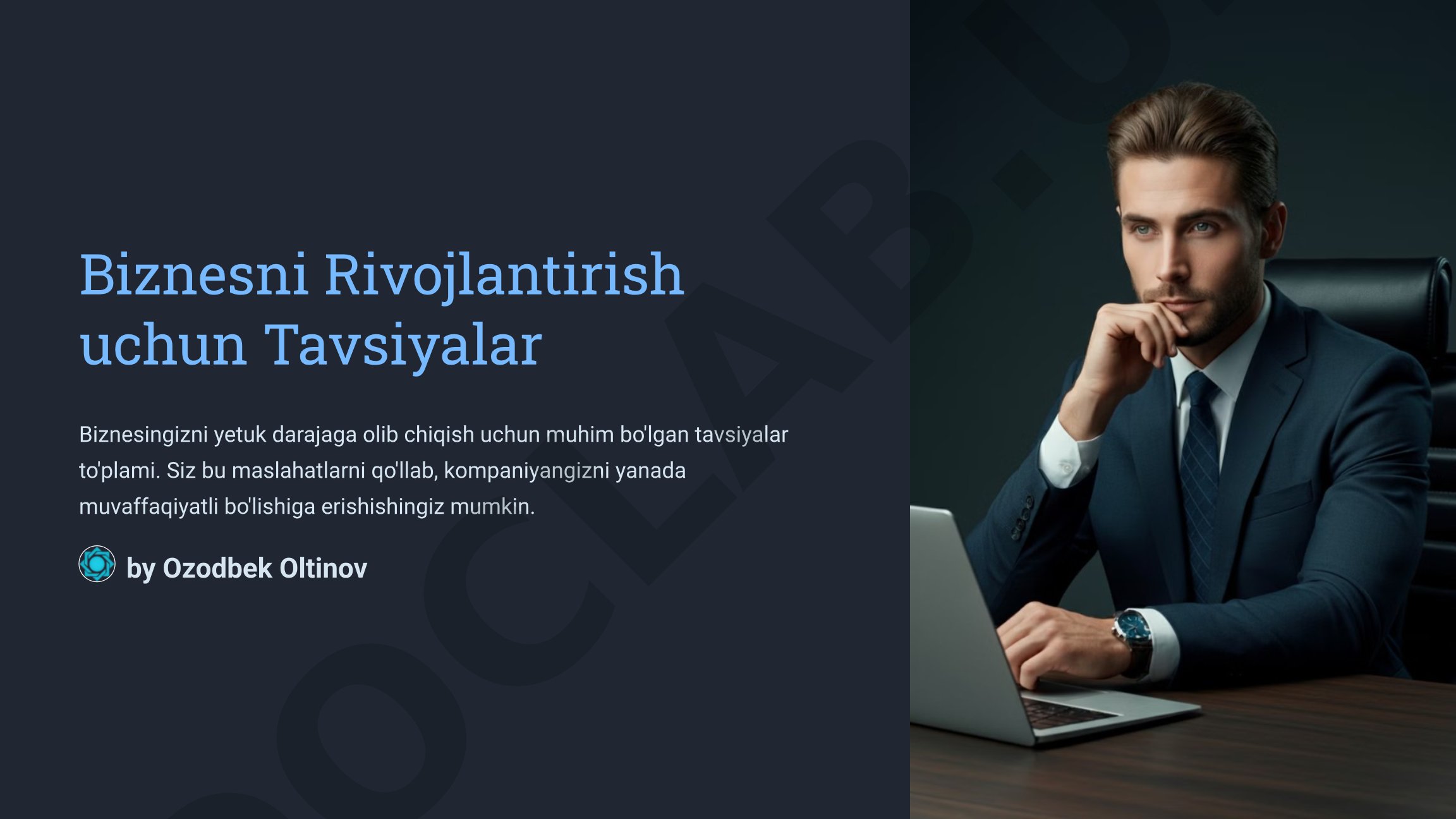 Biznesni rivojlantirish uchun tavsiyalar
