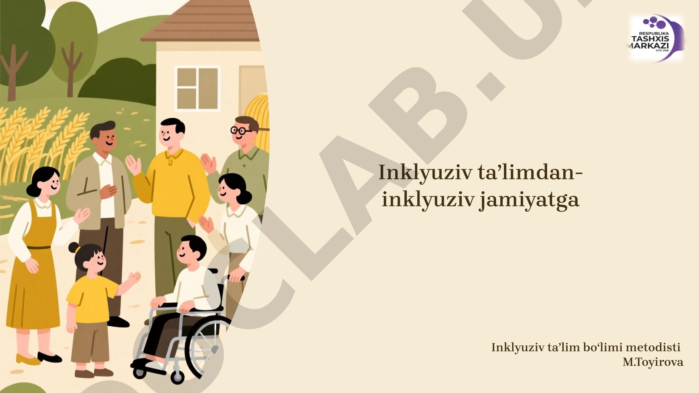 Inklyuziv ta’limdan- inklyuziv jamiyatga