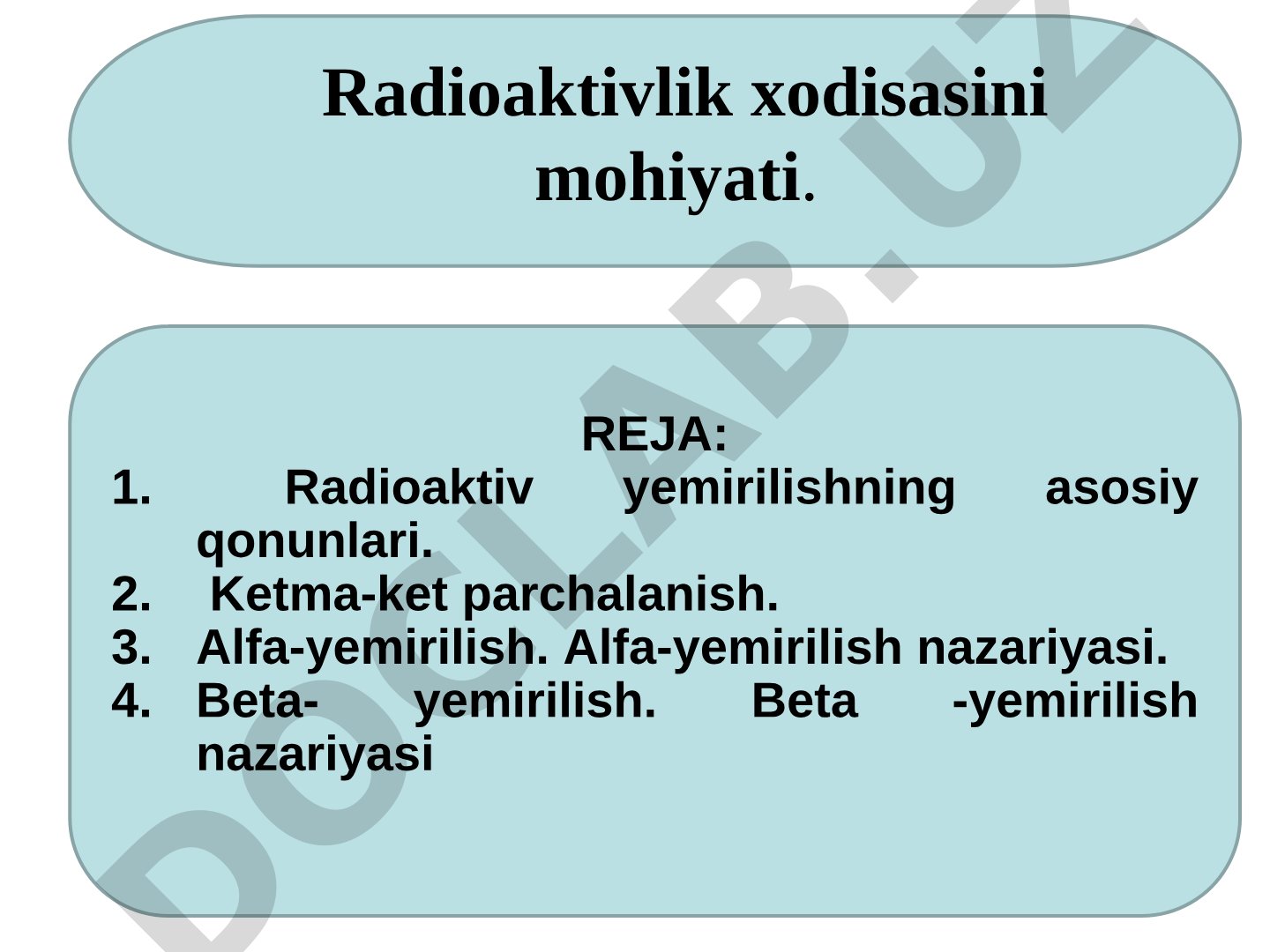 Radioaktiv yemirilishning asosiy qonunlari