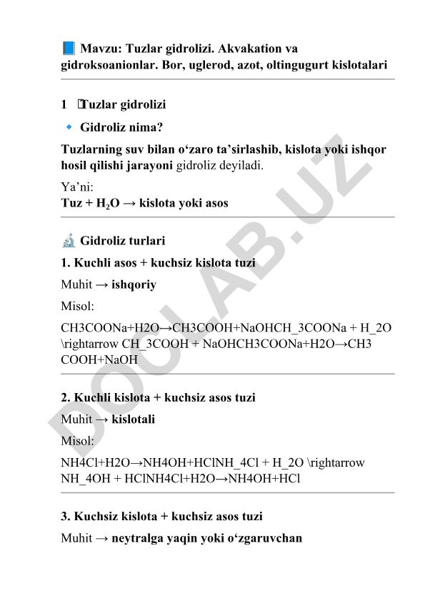 Tuzlar gidrolizi. Akvakation va gidroksoanionlar. Bor, uglerod, azot, oltingugurt kislotalari