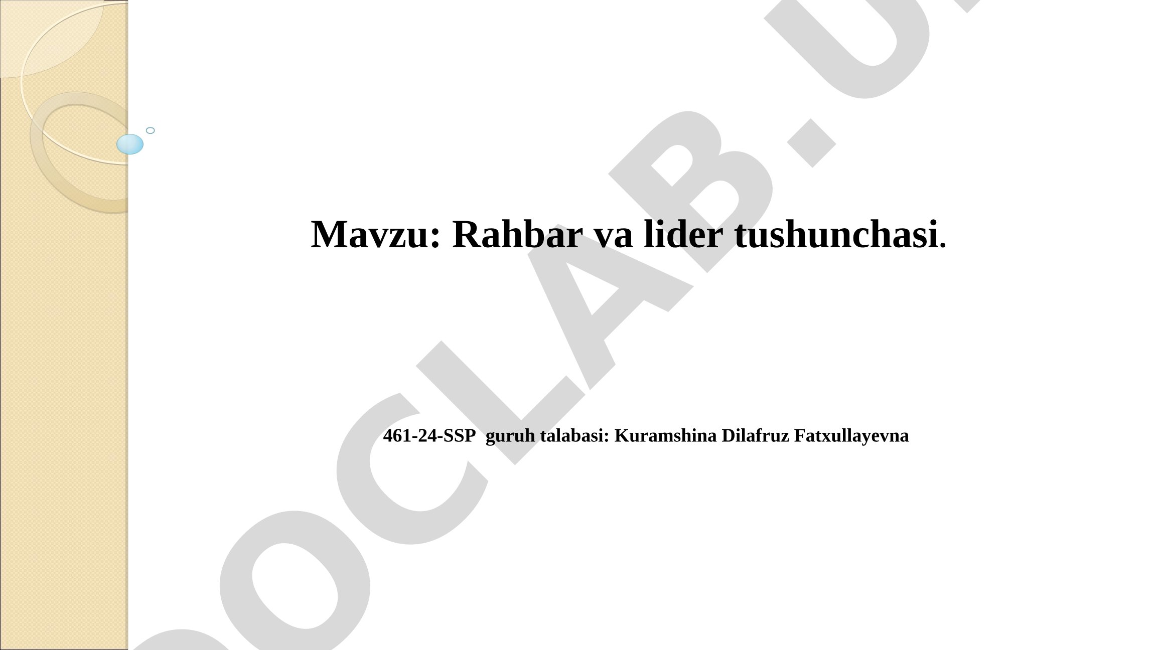 Rahbar va lider tushunchasi