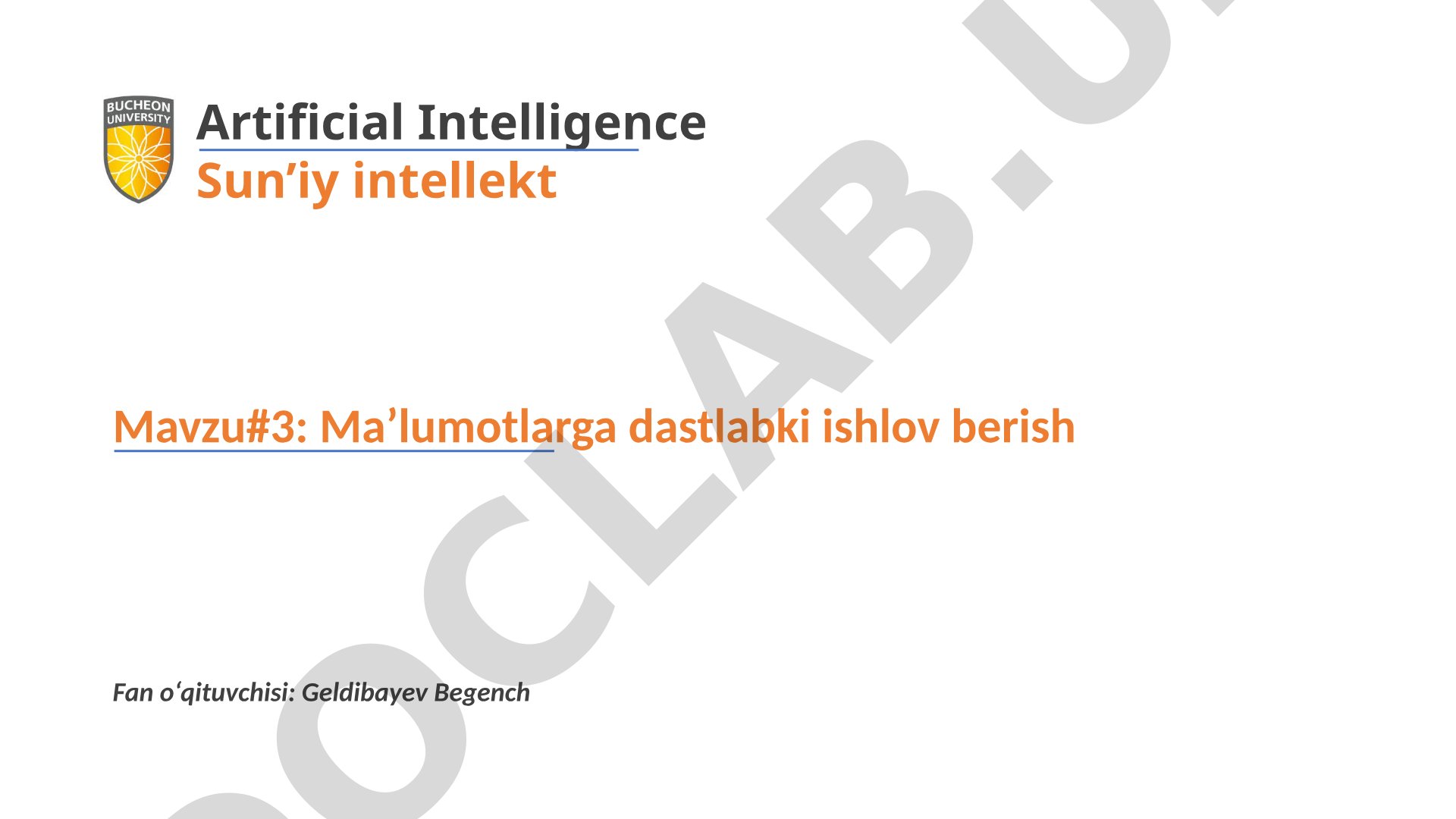 Ma'lumotlarga dastlabki ishlov berish