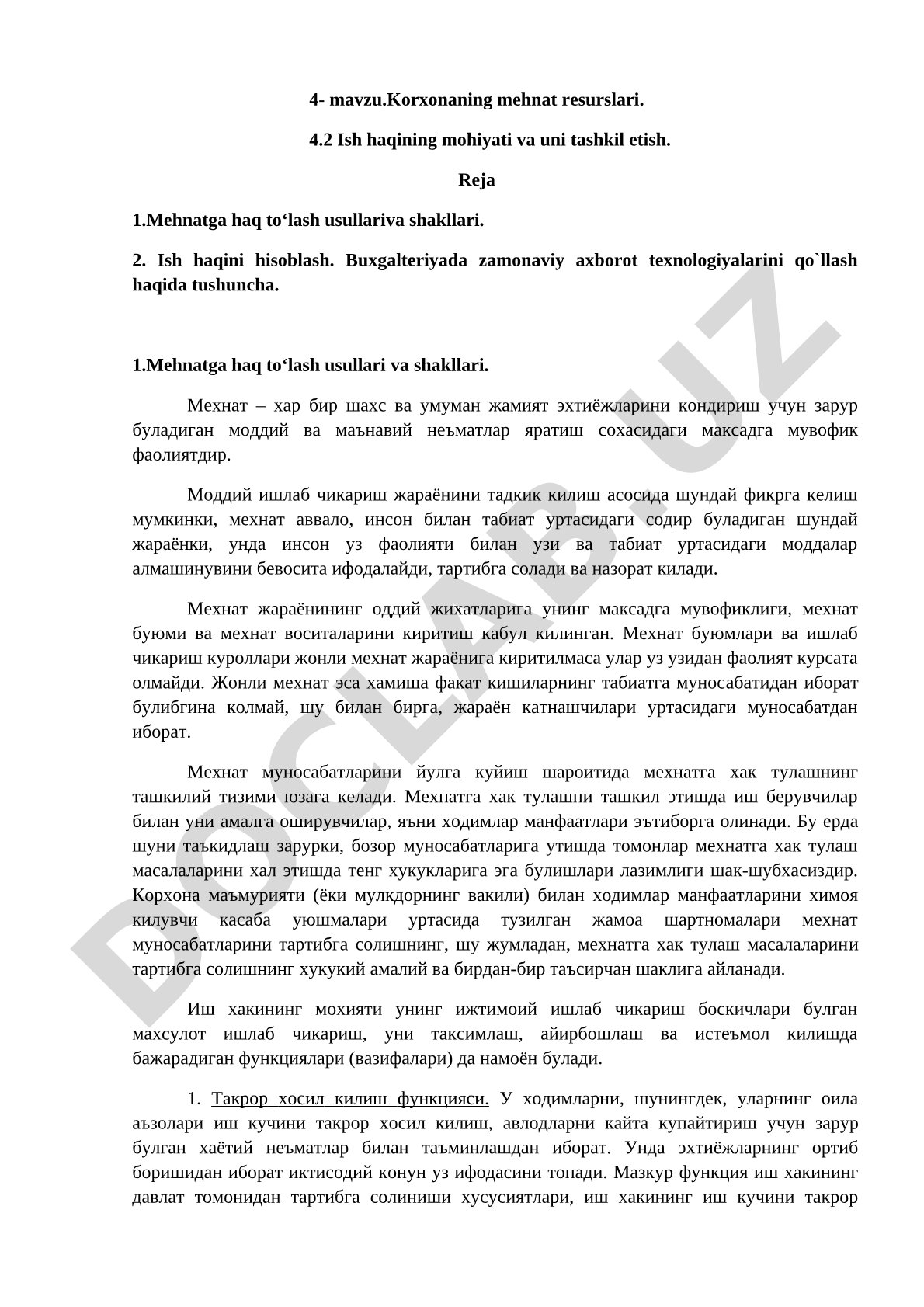 Korxonaning mehnat resurslari, mehnatga haq to'lash shakllari va ish haqini hisoblash