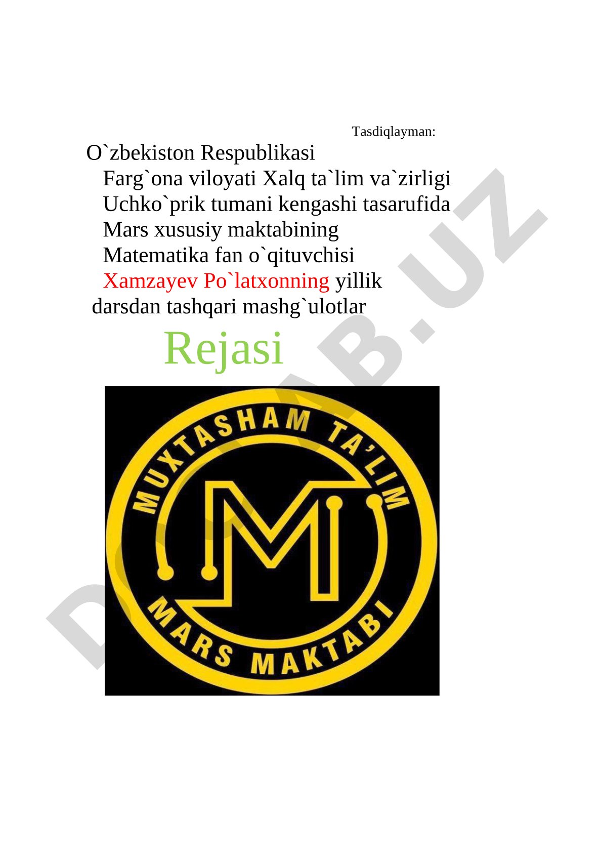 Matematika fan o'qituvchisi Xamzayev Po'latxonning yillik darsdan tashqari mashg'ulotlar rejasi