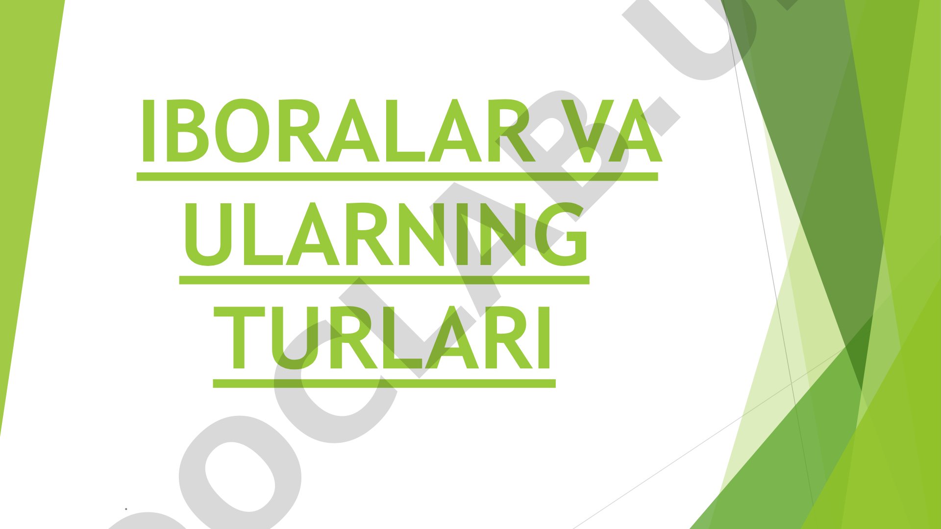 Iboralar va ularning turlari