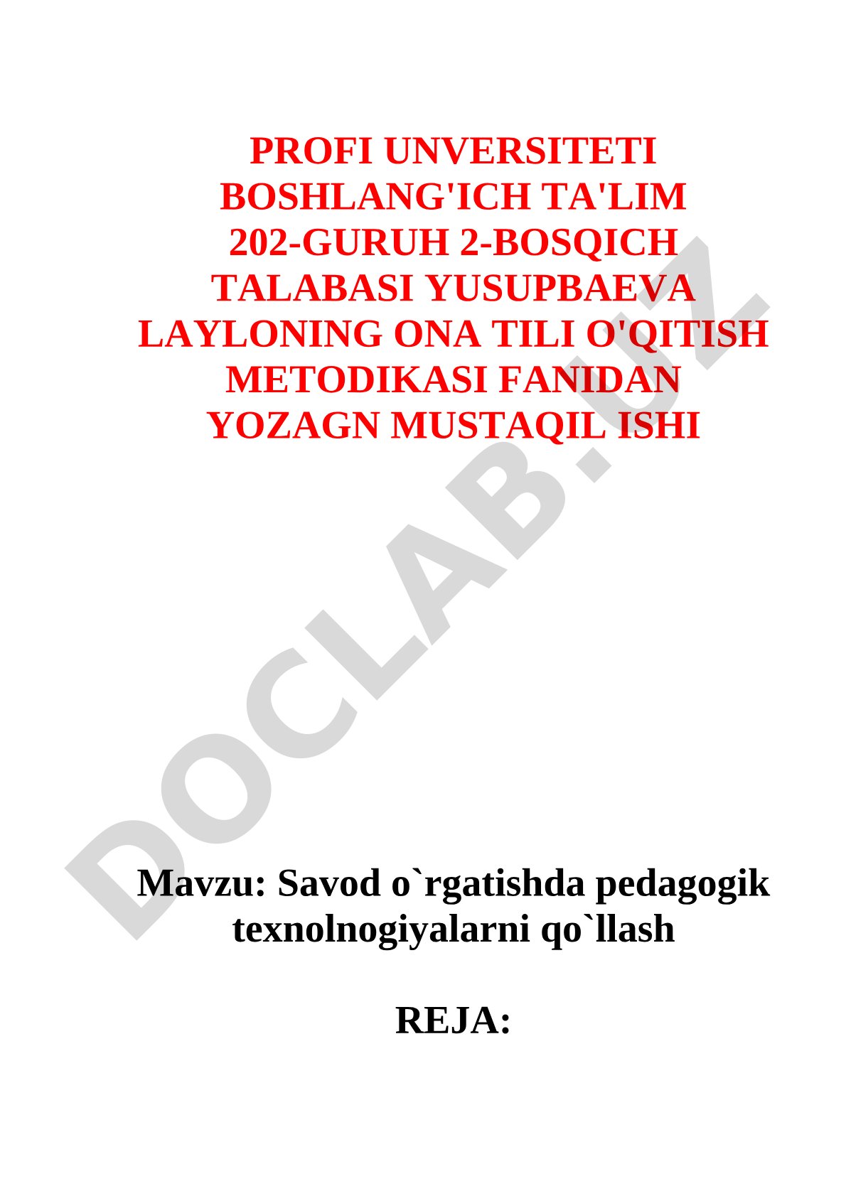 Savod o`rgatishda pedagogik texnolnogiyalarni qo`llash