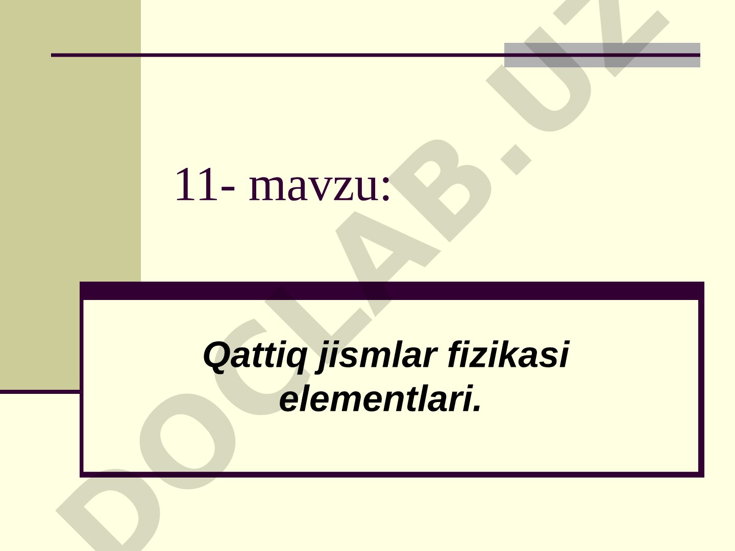 Qattiq jismlar fizikasi elementlari
