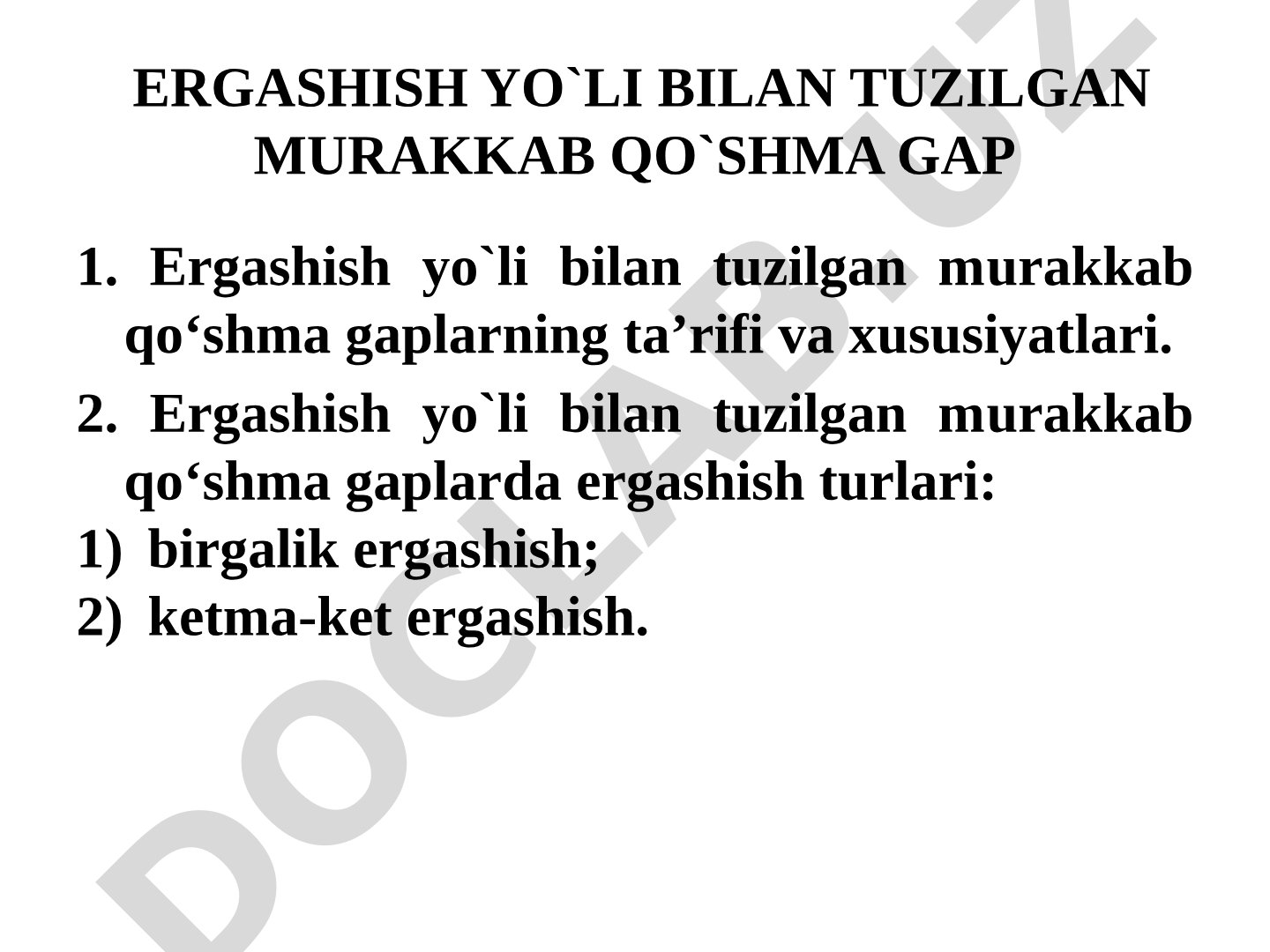 Ergashish yo'li bilan tuzilgan murakkab qo'shma gap